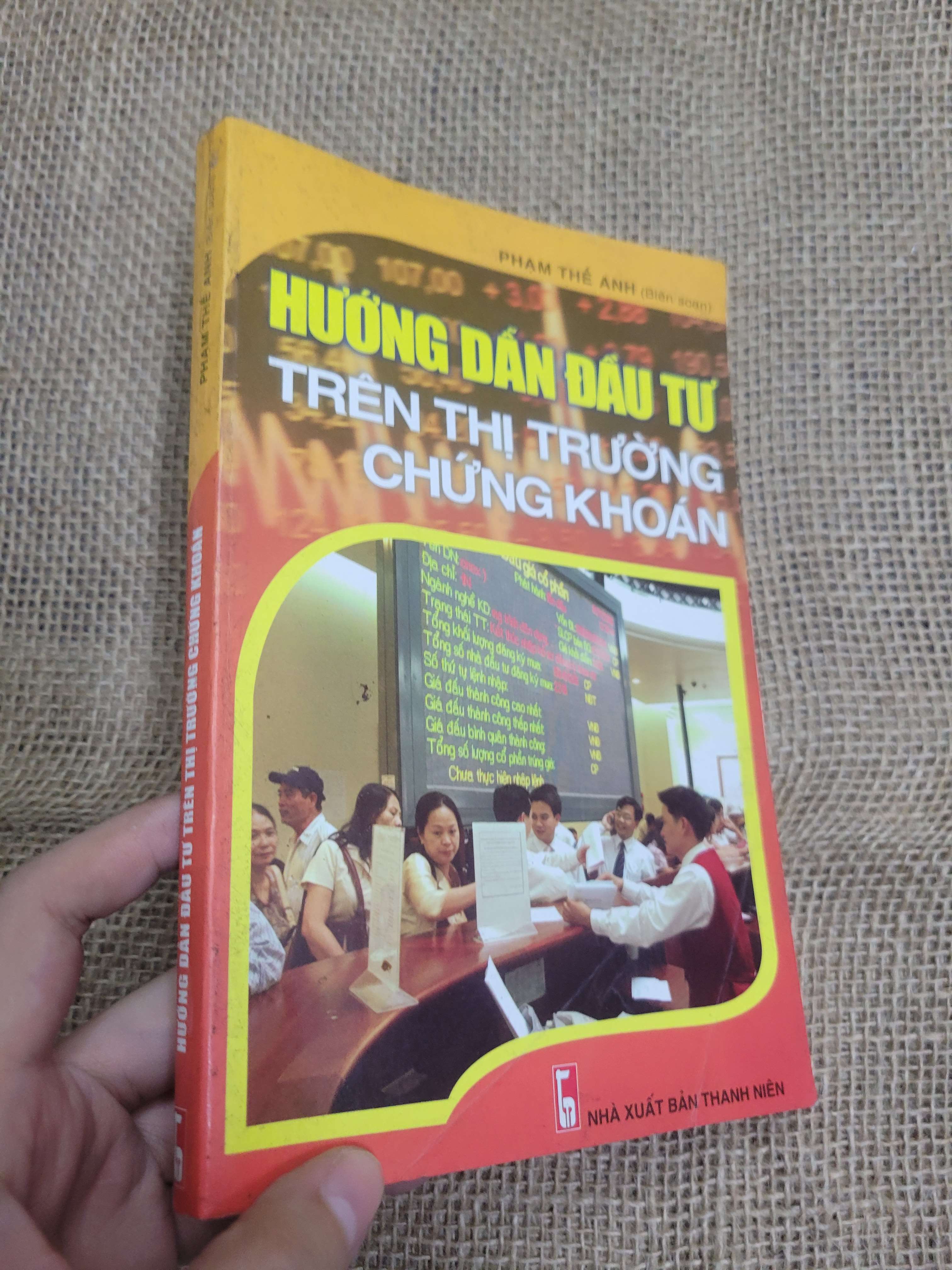 Hướng dẫn đầu tư trên thị trường chứng khoán - Phạm Thế Anh 2007 mới 80% bẩn bìa, ố (Sách kinh tế - tài chính - chứng khoán) HLSC