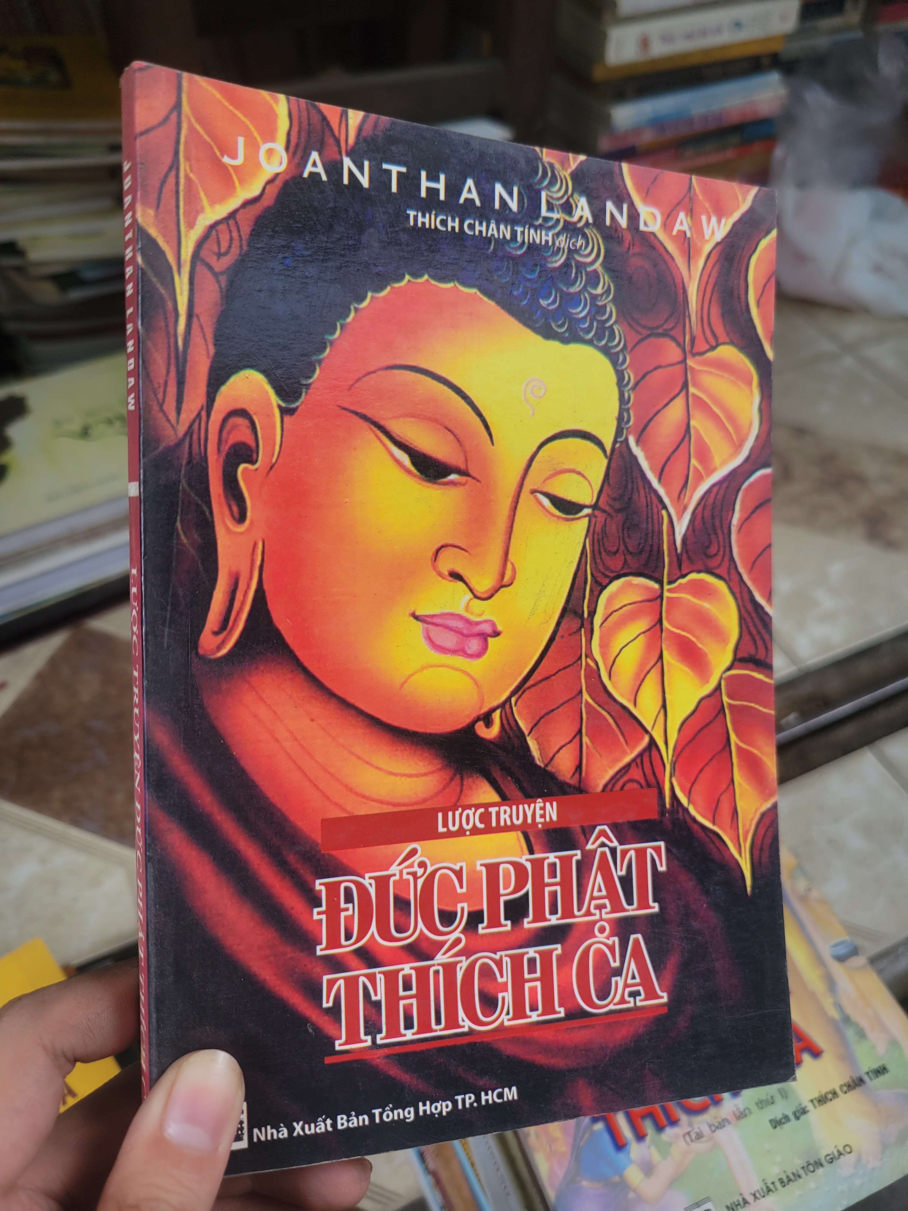 Lược truyện Đức Phật Thích Ca - Joanthan Landaw 2012 mới 80% bẩn bìa, ố, có mộc (Sách tôn giáo - tâm linh) BGB