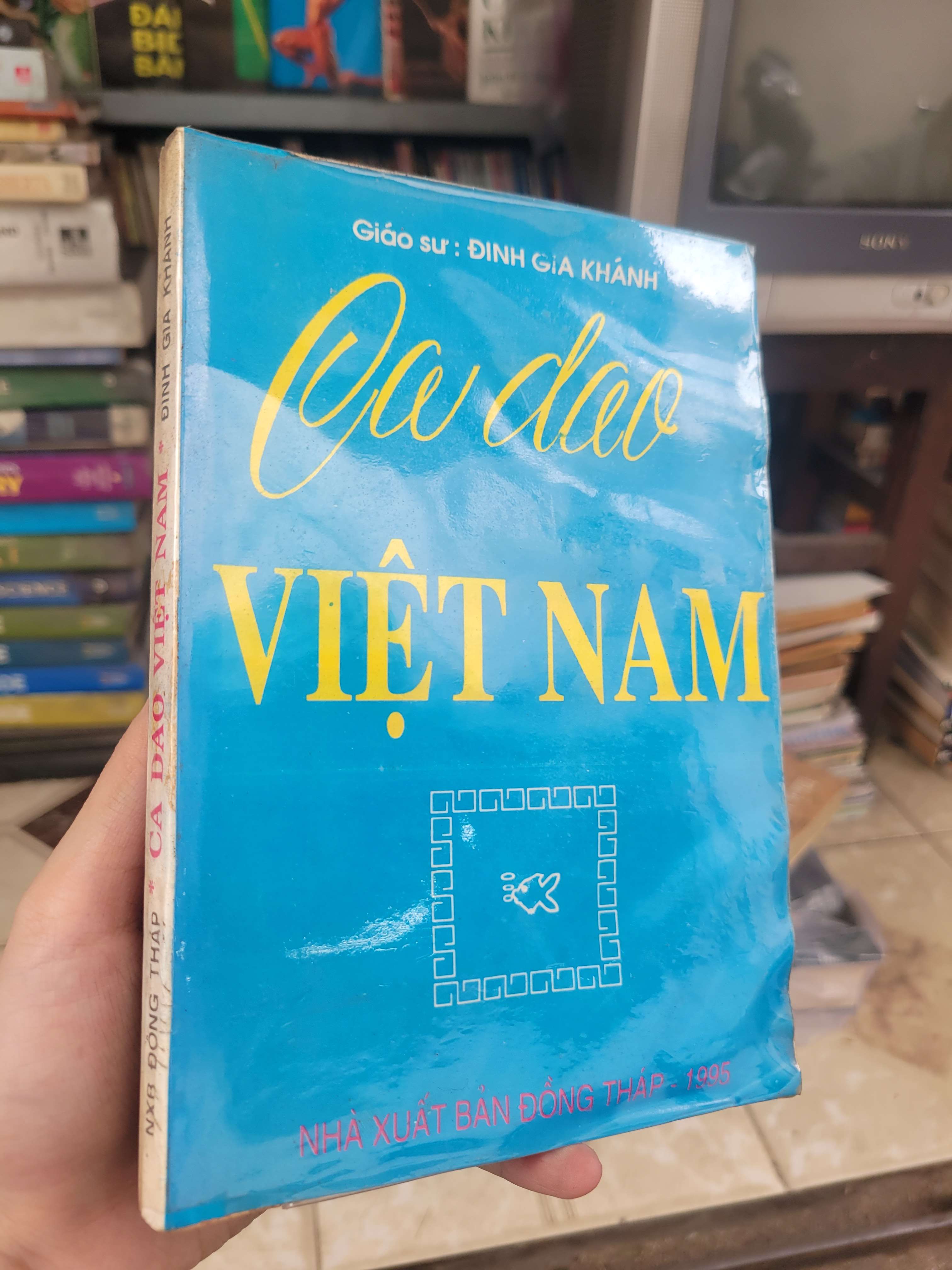 Ca dao Việt Nam - Đinh Gia Khánh 1995 mới 80% ố, bẩn bìa (thơ - ca dao - tục ngữ) BGB