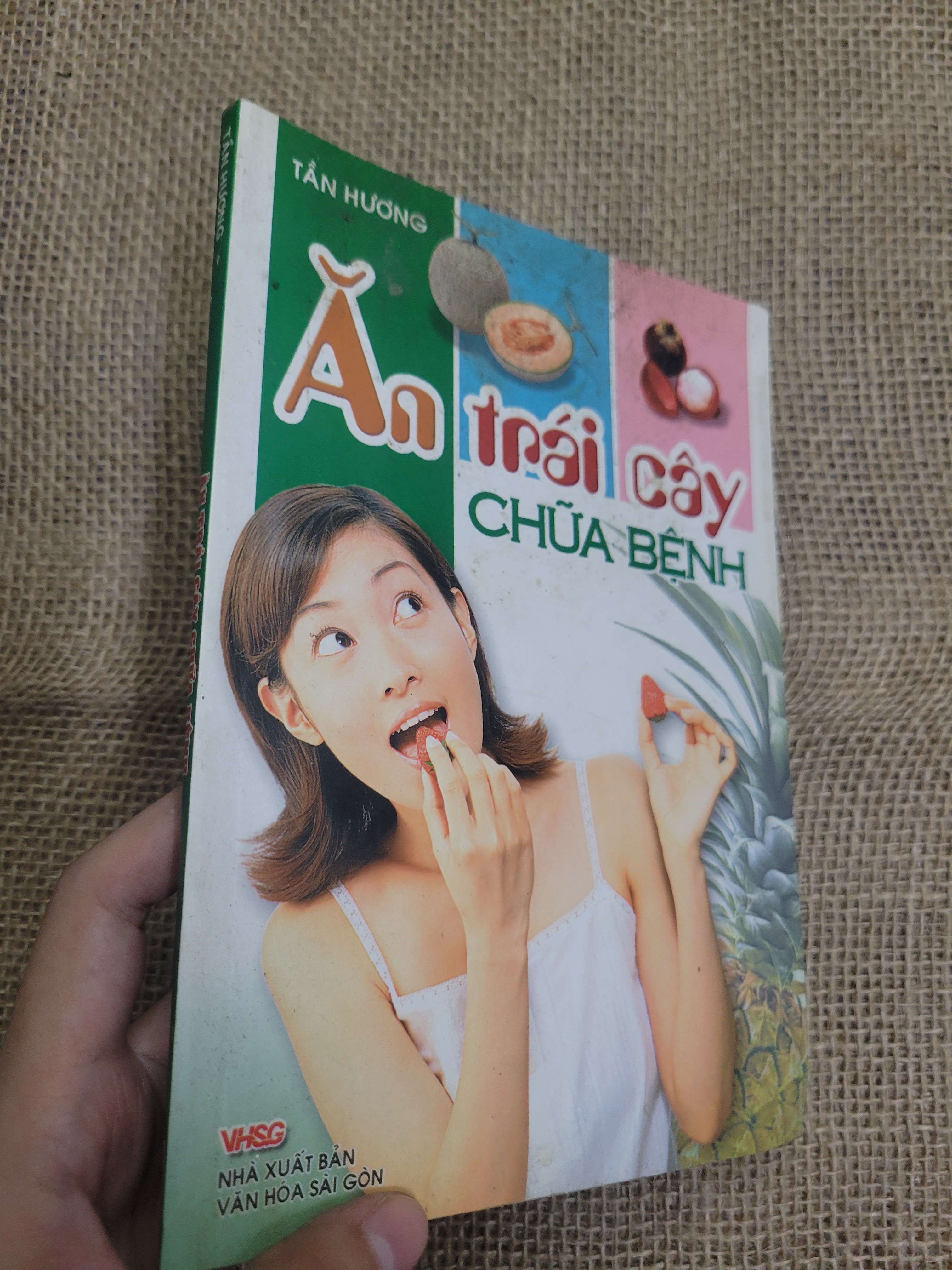 Ăn trái cây chữa bệnh - Tần Hương 2009 mới 80% bẩn bìa, ố (Sách Y học - Sức khỏe - Thể thao) HLSC