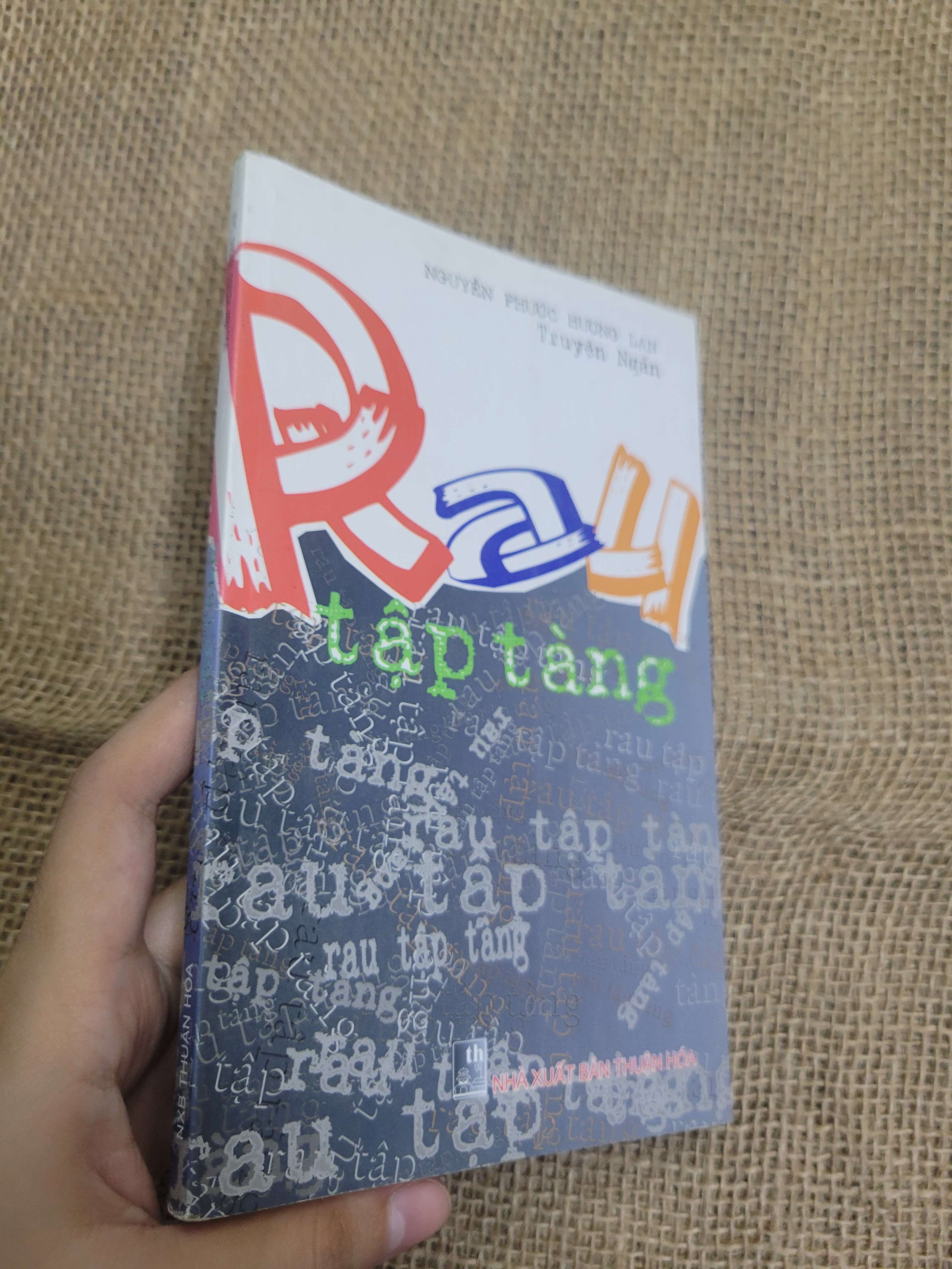 Rau tập tàng - Nguyễn Phước Hương Lan 2014 mới 80% bẩn bìa, ố (Sách văn học) HLSC