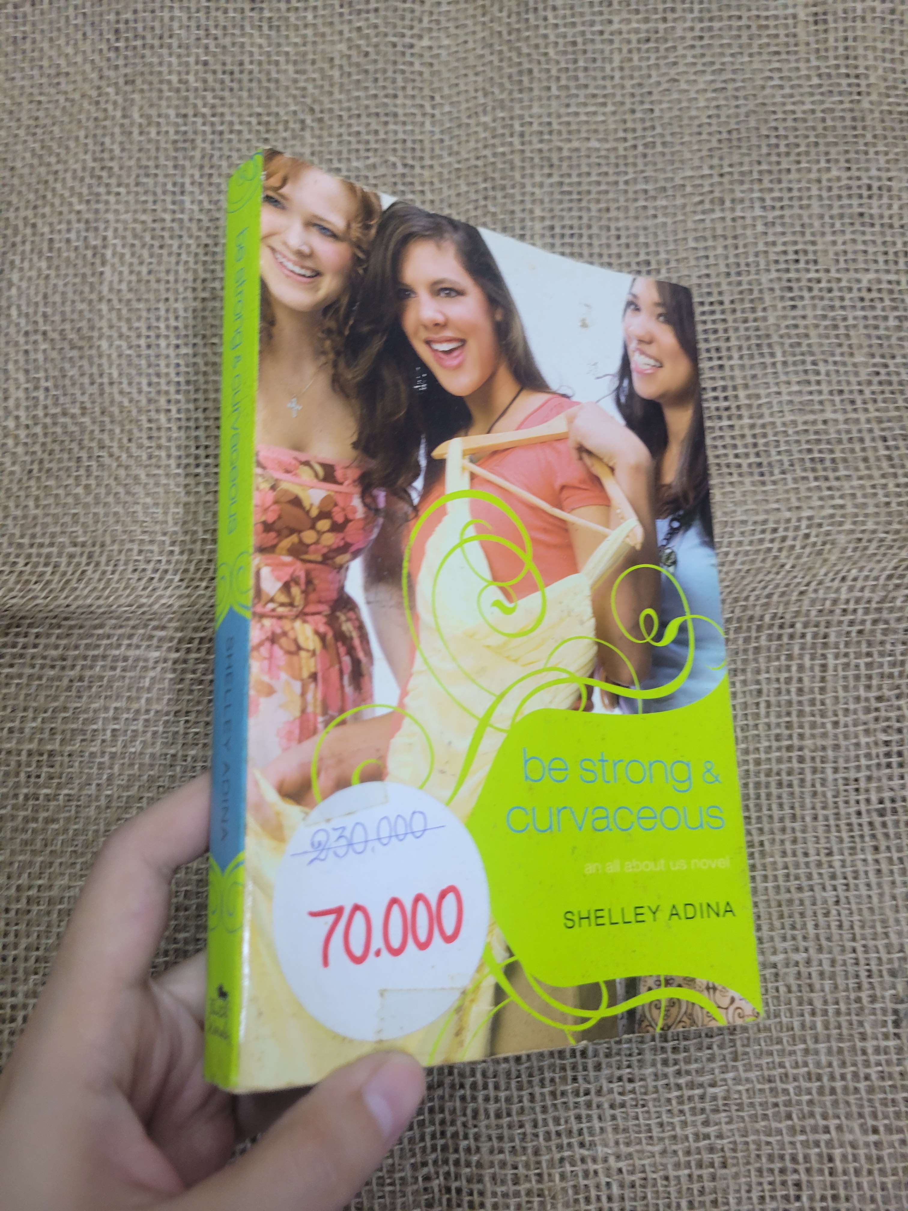 Be strong & curvaceous - Shelley Adina mới 80% bẩn bìa, ố (Sách ngoại) HLSC