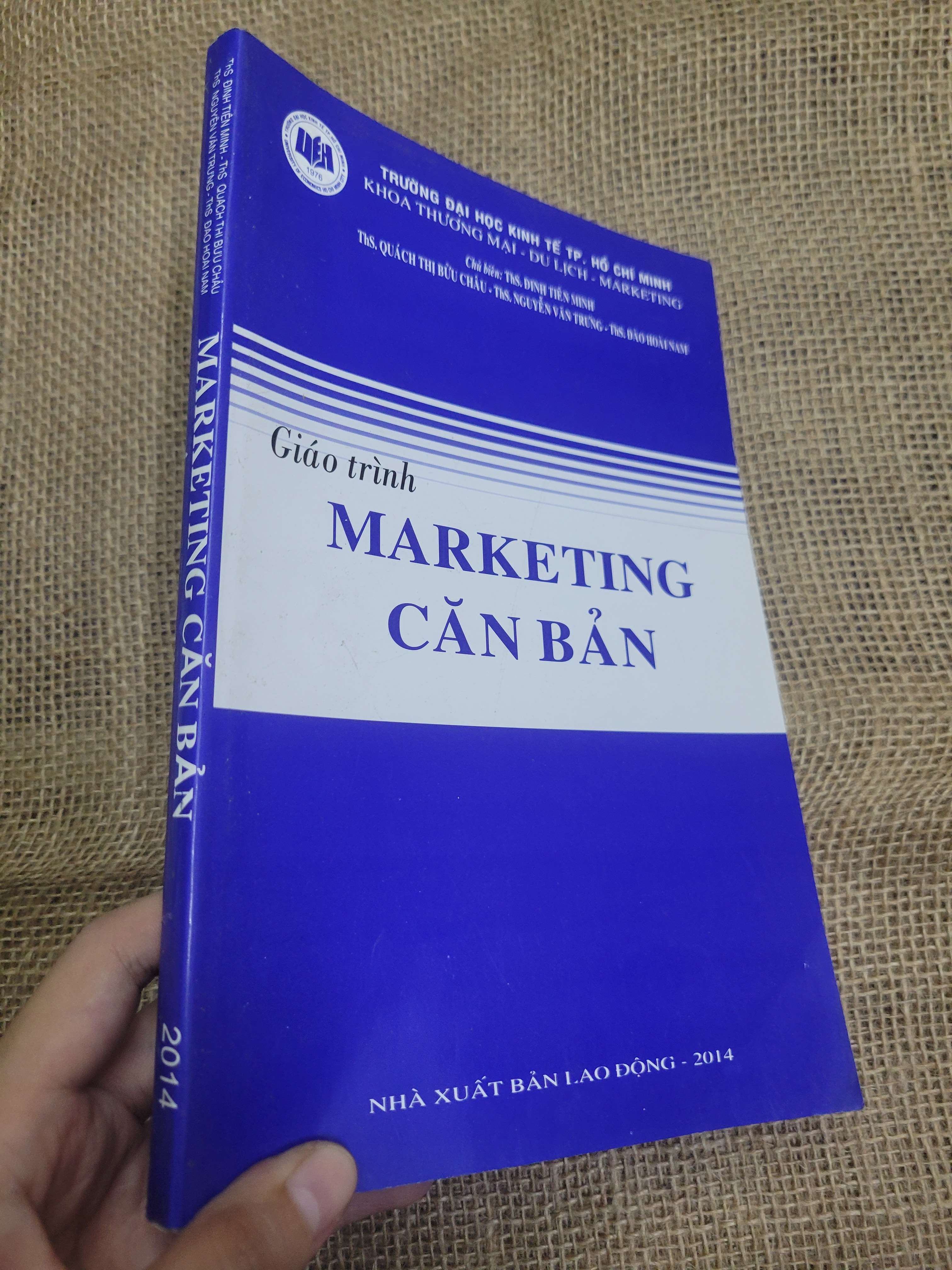 Giáo trình Marketing căn bản 2014 mới 80% bẩn bìa, ố (Giáo trình đại học - cao đẳng) HLSC