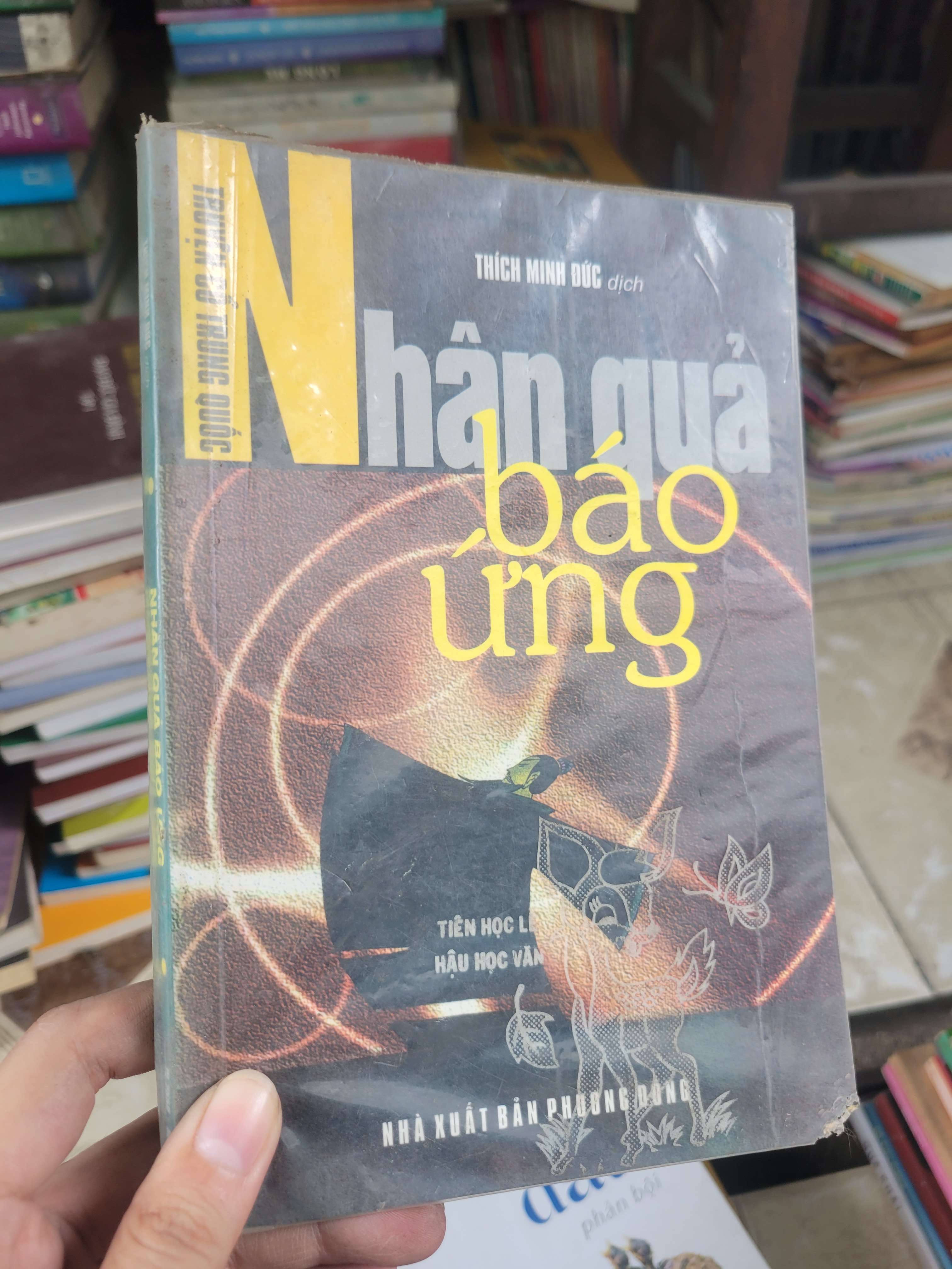 Nhân quả báo ứng - Thích Minh Đức 2006 mới 80% bẩn bìa, ố, có chữ viết (Sách tôn giáo - tâm linh) BGB