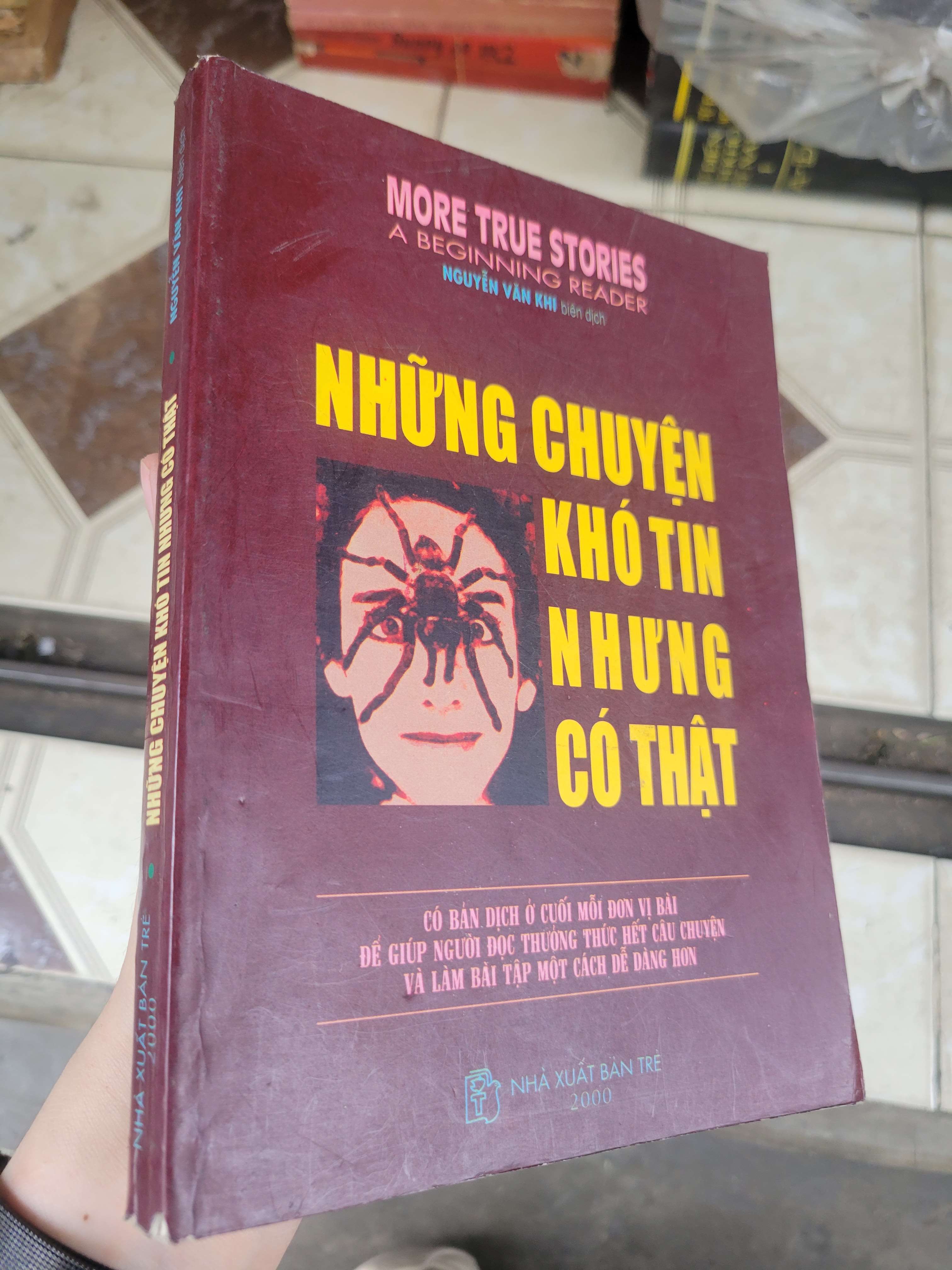 Những chuyện khó tin nhưng có thật - Nguyễn Văn Khi song ngữ 2000 mới 80% ố, bẩn bìa (Sách tự học tiếng Anh) BGB