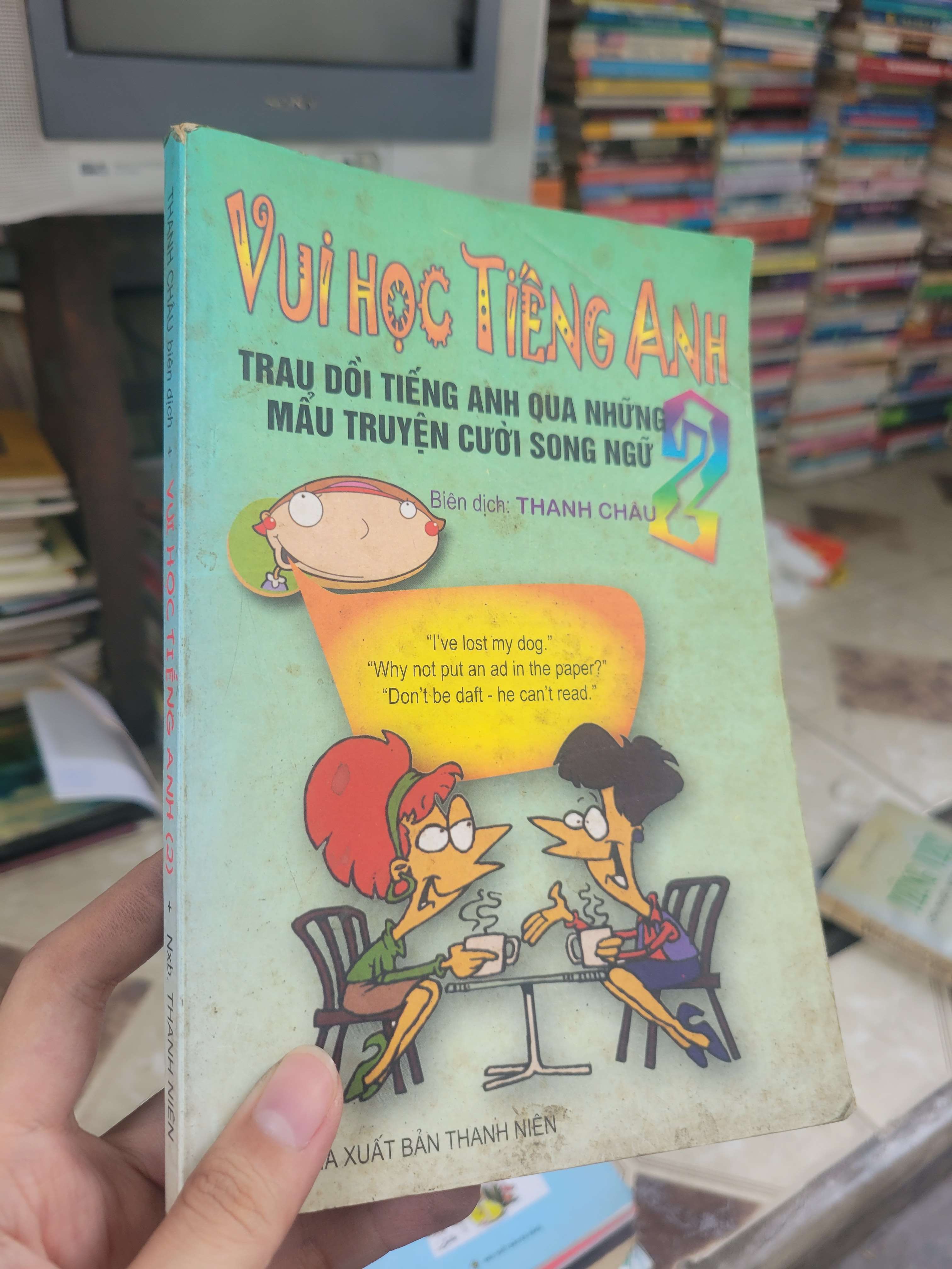 Vui học tiếng anh 2 - Thanh Châu song ngữ 2004 mới 80% bẩn bìa, ố (Sách tự học tiếng Anh) BGB
