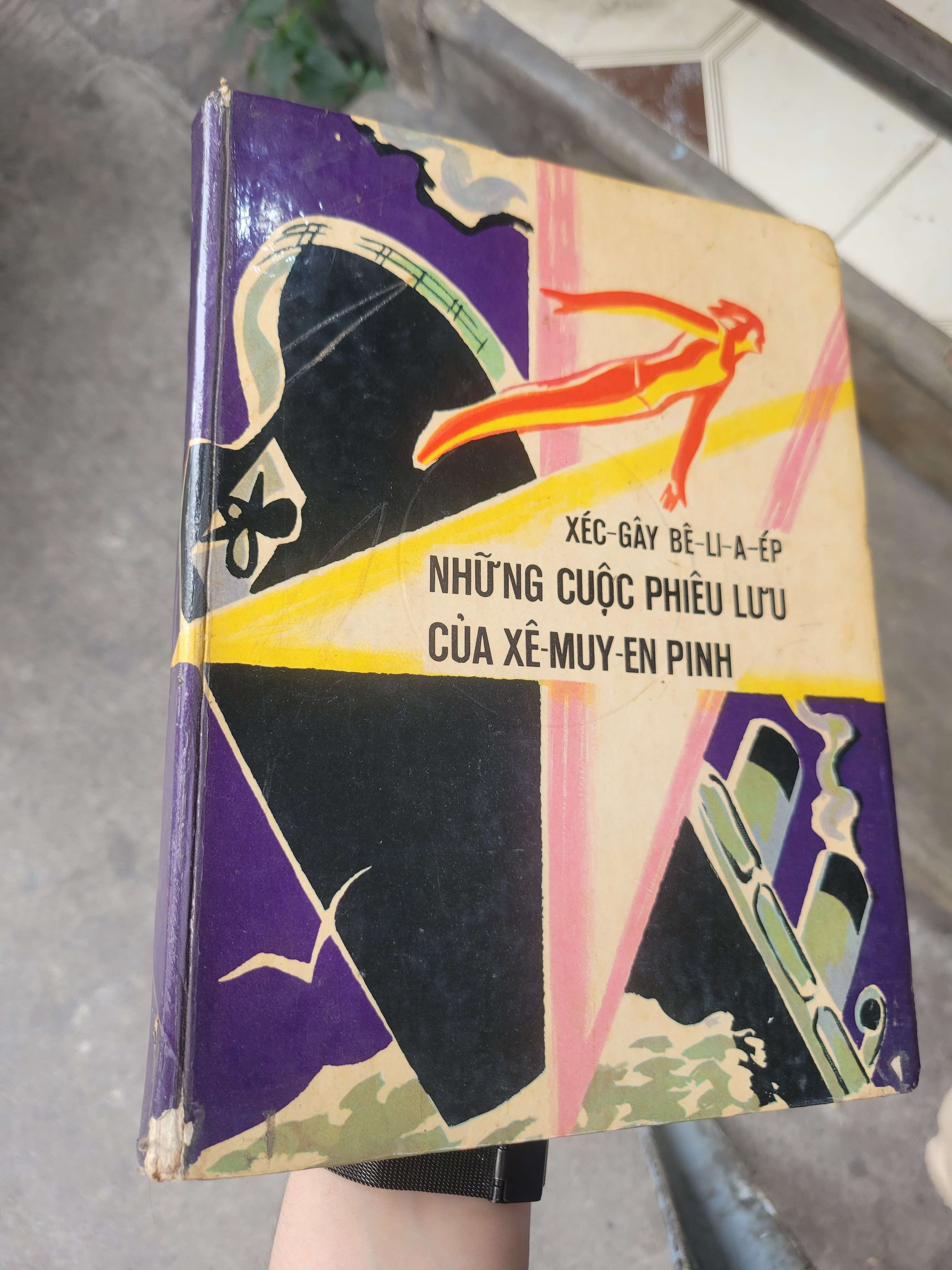 Những cuộc phiêu lưu của Xê-Muy-En Pinh - Xéc-Gay Be-Li-A-Ep bìa cứng 1977 mới 70% bẩn bìa, ố, có chữ viết (Sách văn học) BGB