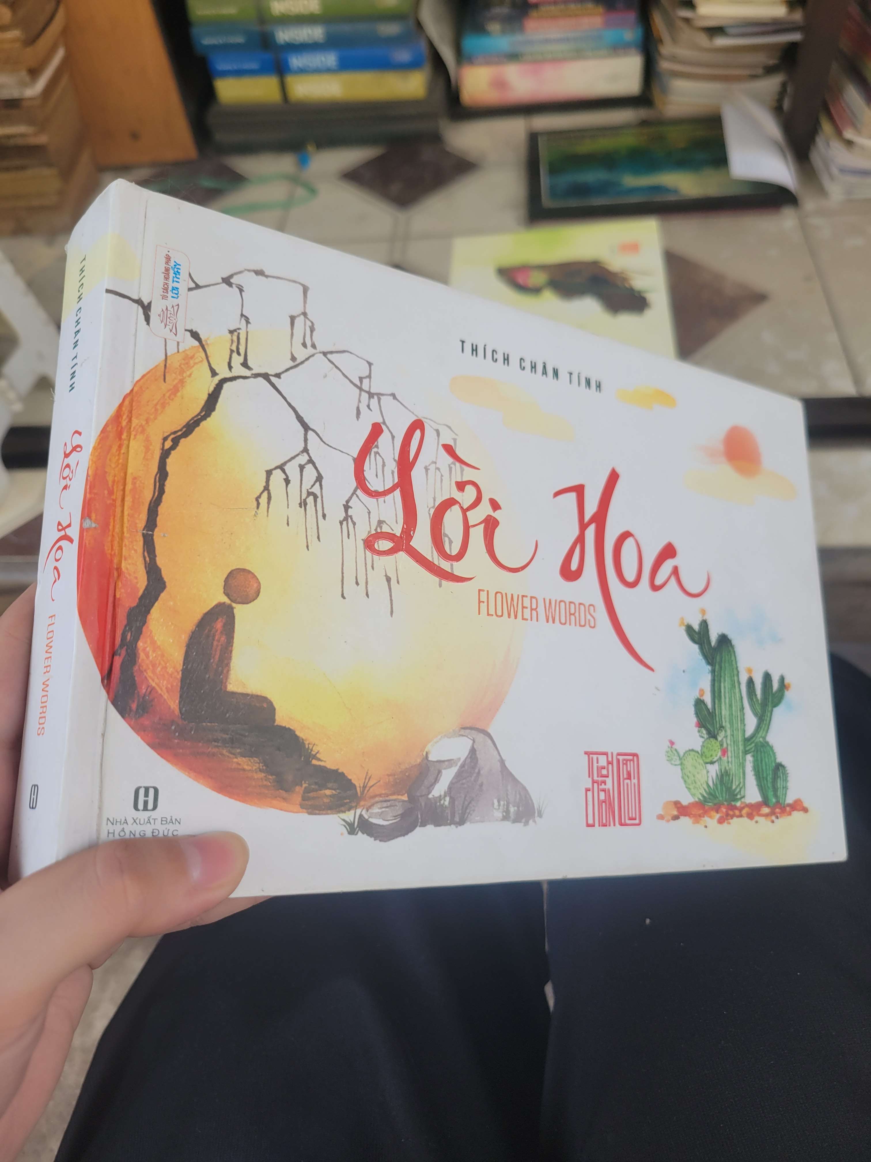 Lời hoa - Thích Chân Tính bìa cứng, sách màu 2021 mới 80% bẩn bìa, ố (Sách tôn giáo - tâm linh) BGB