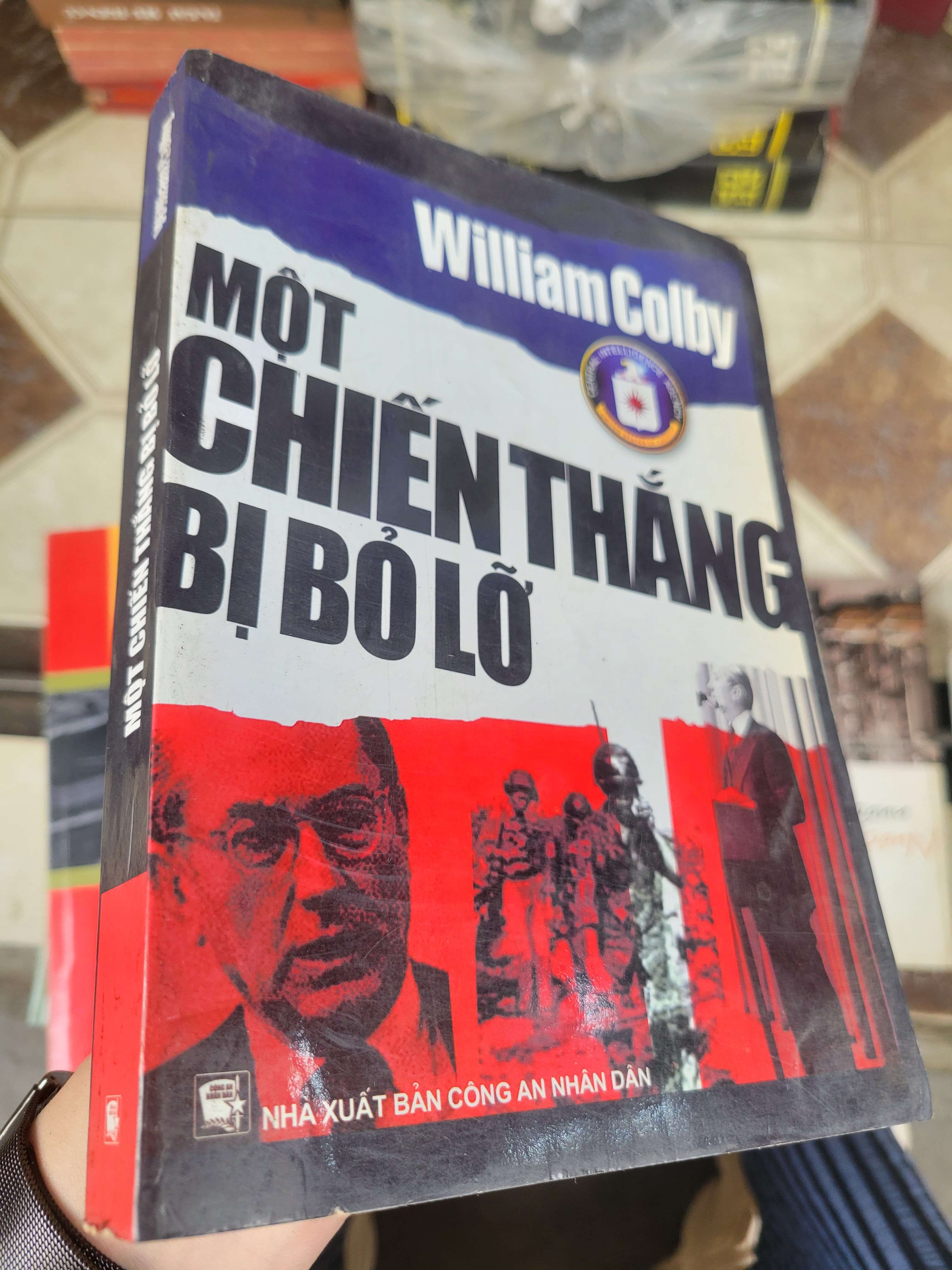 Một chiến thắng bị bỏ lỡ - William Colby 2007 mới 70% ố, bẩn bìa (Sách lịch sử - triết học) BGB