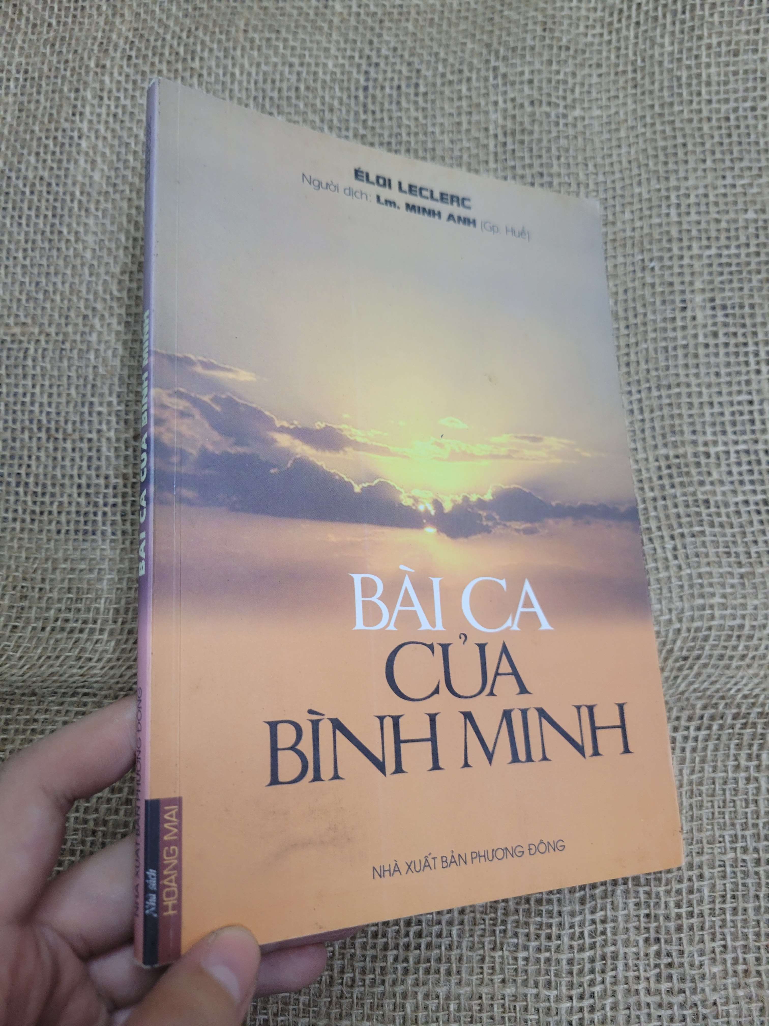 Bài ca của bình minh - Eloi Leclerc 2012 mới 80% bẩn bìa, ố (Sách văn học) HLSC