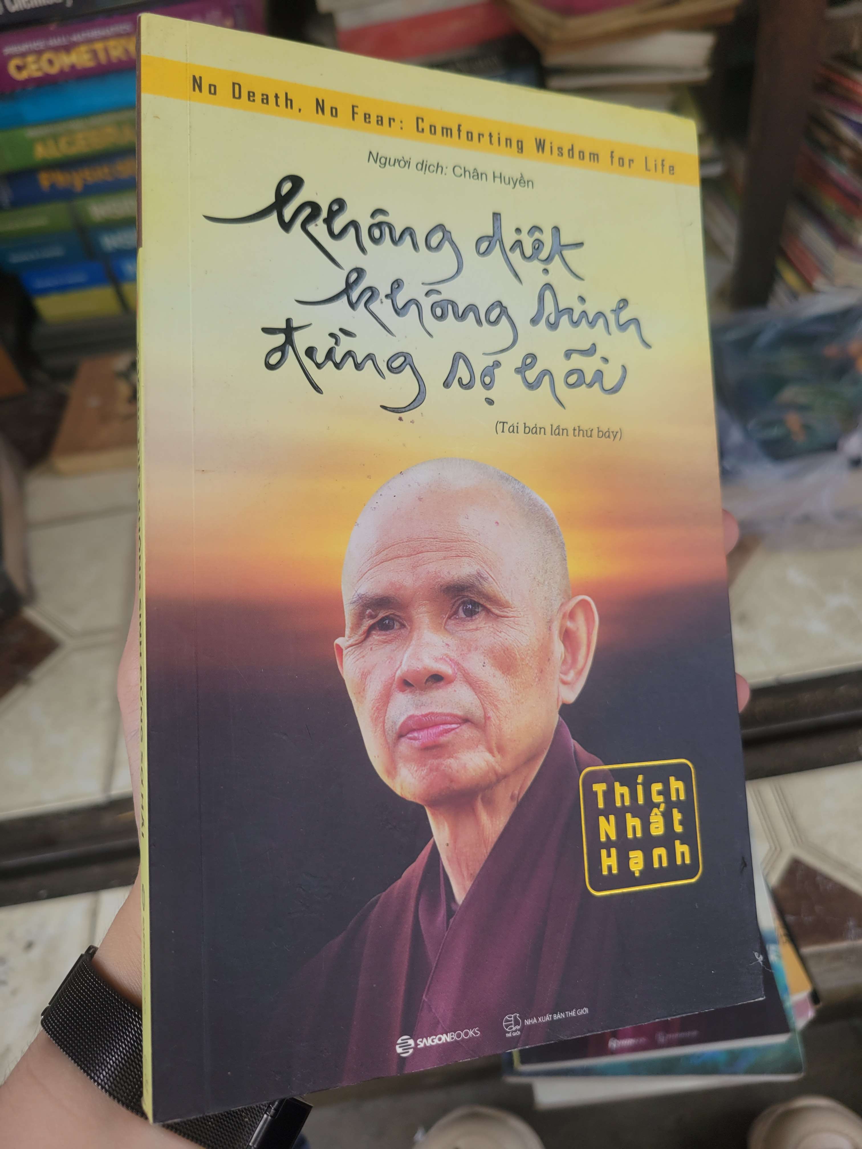 Không diệt không sinh đừng sợ hãi - Thích Nhất Hạnh 2023 mới 80% ố, bẩn bìa (Sách tôn giáo - tâm linh) BGB