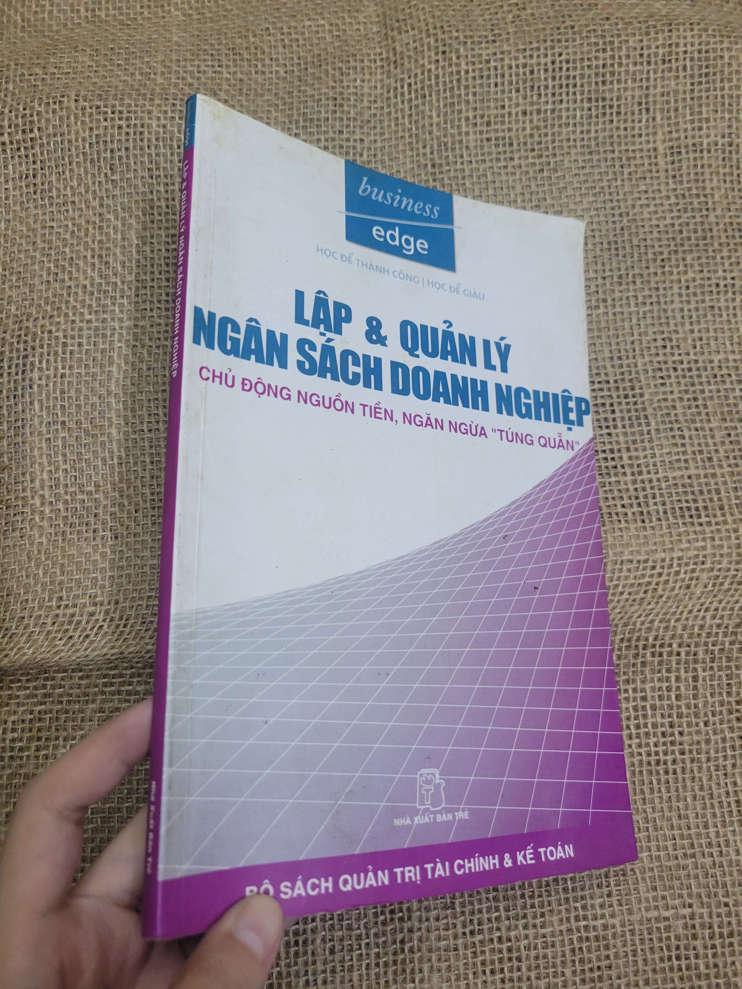 Lập & quản lý ngân sách doanh nghiệp 2007 mới 80% bẩn bìa, ố (Sách kinh tế - tài chính - chứng khoán) HLSC