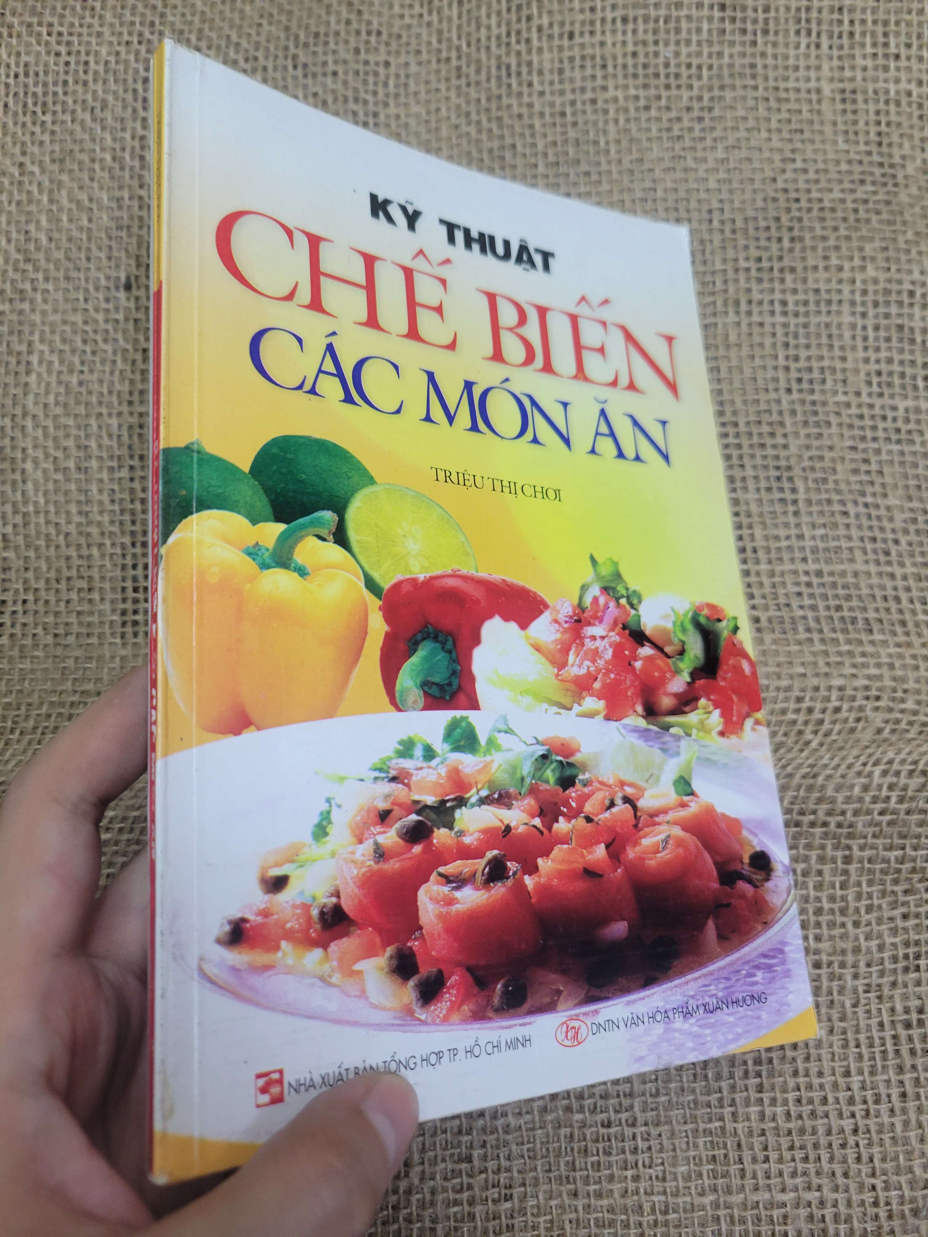 Kỹ thuật chế biến các món ăn - Triệu Thị Chơi 2012 mới 80% bẩn bìa, ố (Sách kiến thức tổng hợp) HLSC