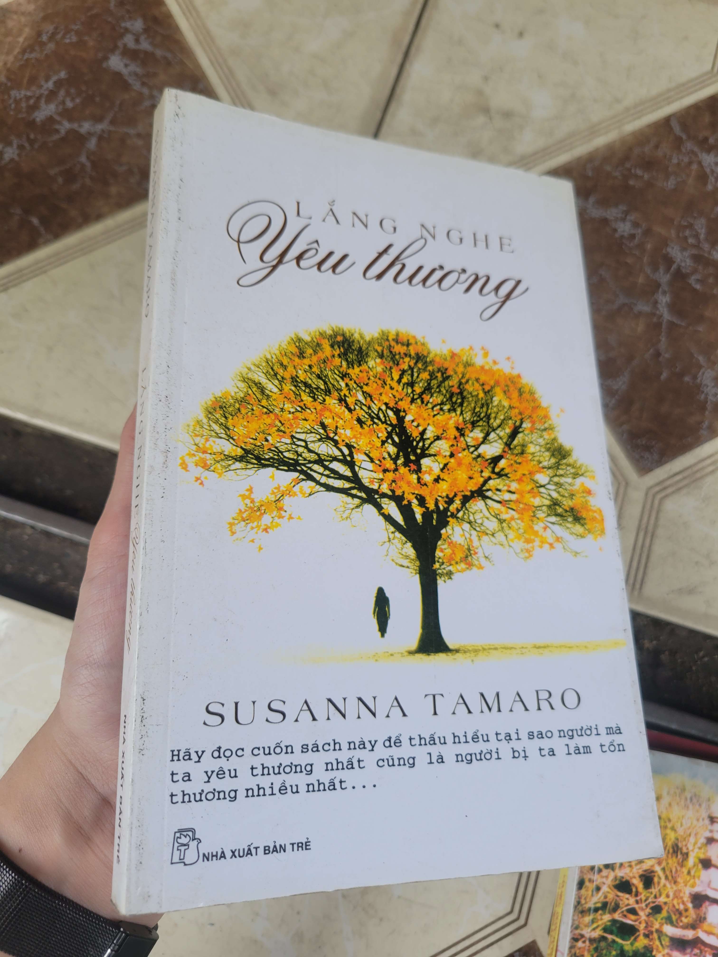 Lắng nghe yêu thương - Susanna Tamaro 2012 mới 70% ố, bẩn bìa (Sách văn học) BGB