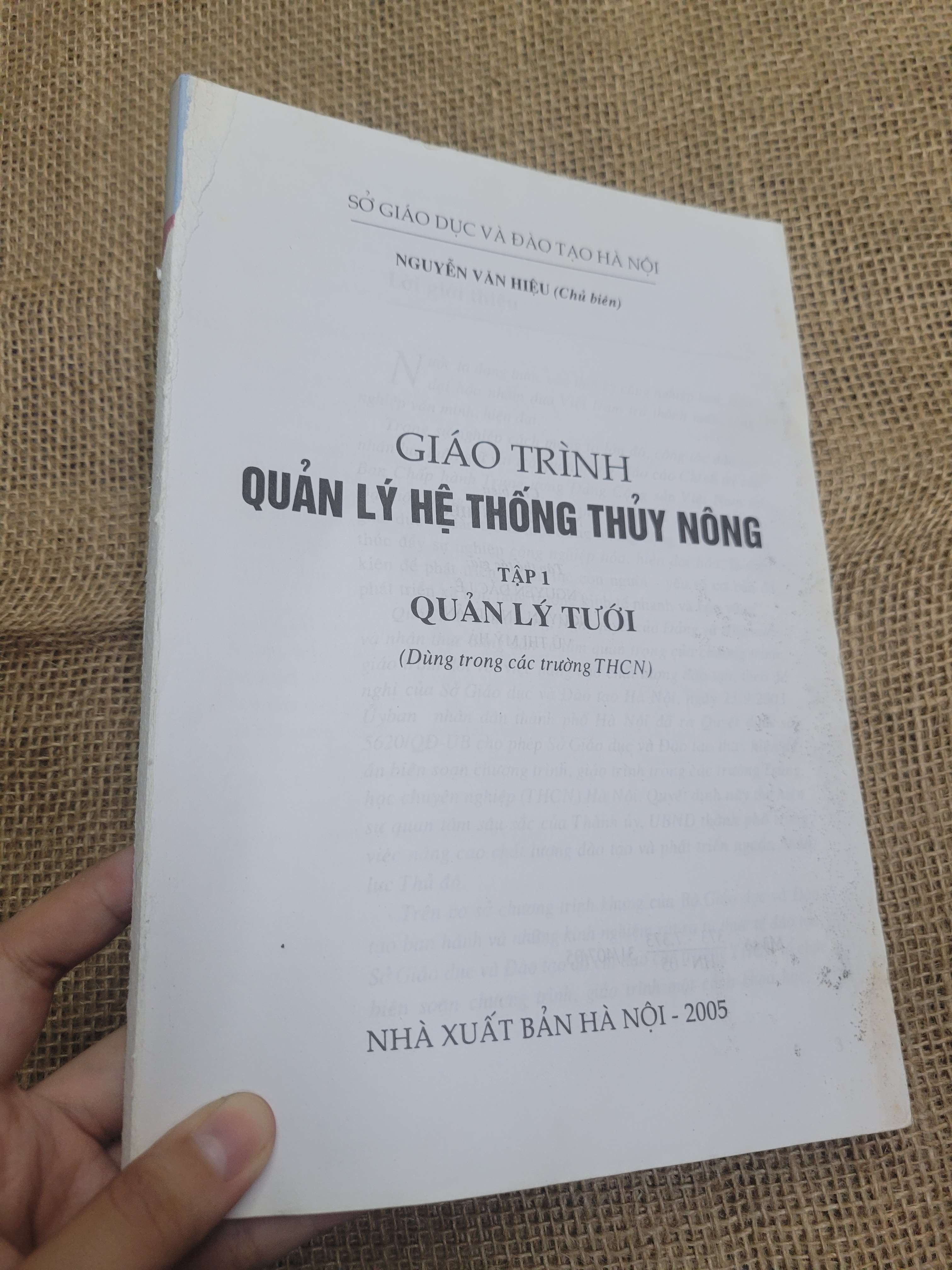 Giáo trình quản lý hệ thống thủy nông tập 1 quản lý tưới - Nguyễn Văn Hiệu 2005 mới 70% mất bìa, ố (Giáo trình đại học - cao đẳng) HLSC