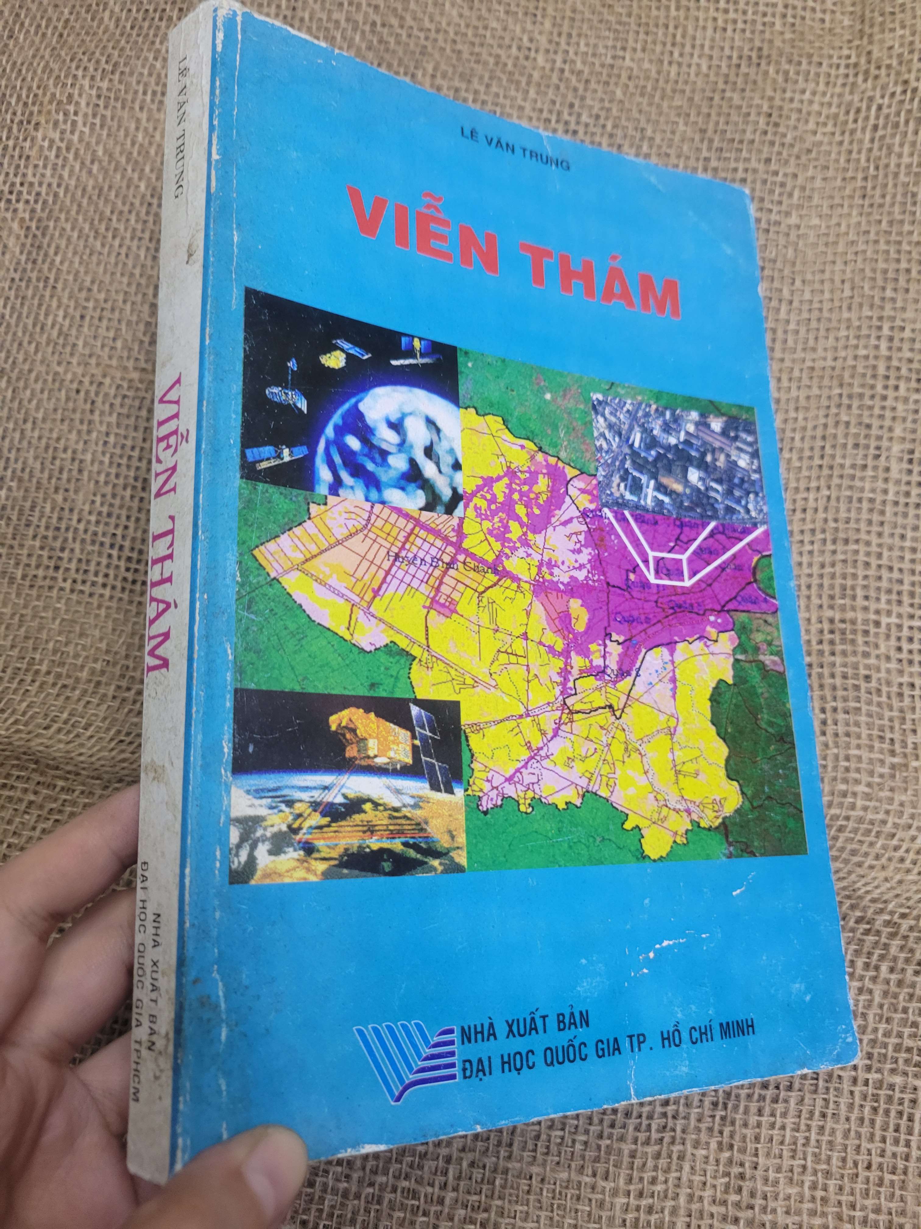 Viễn Thám - Lê Văn Trung 2012 mới 80% bẩn bìa, ố (Giáo trình đại học - cao đẳng) HLSC