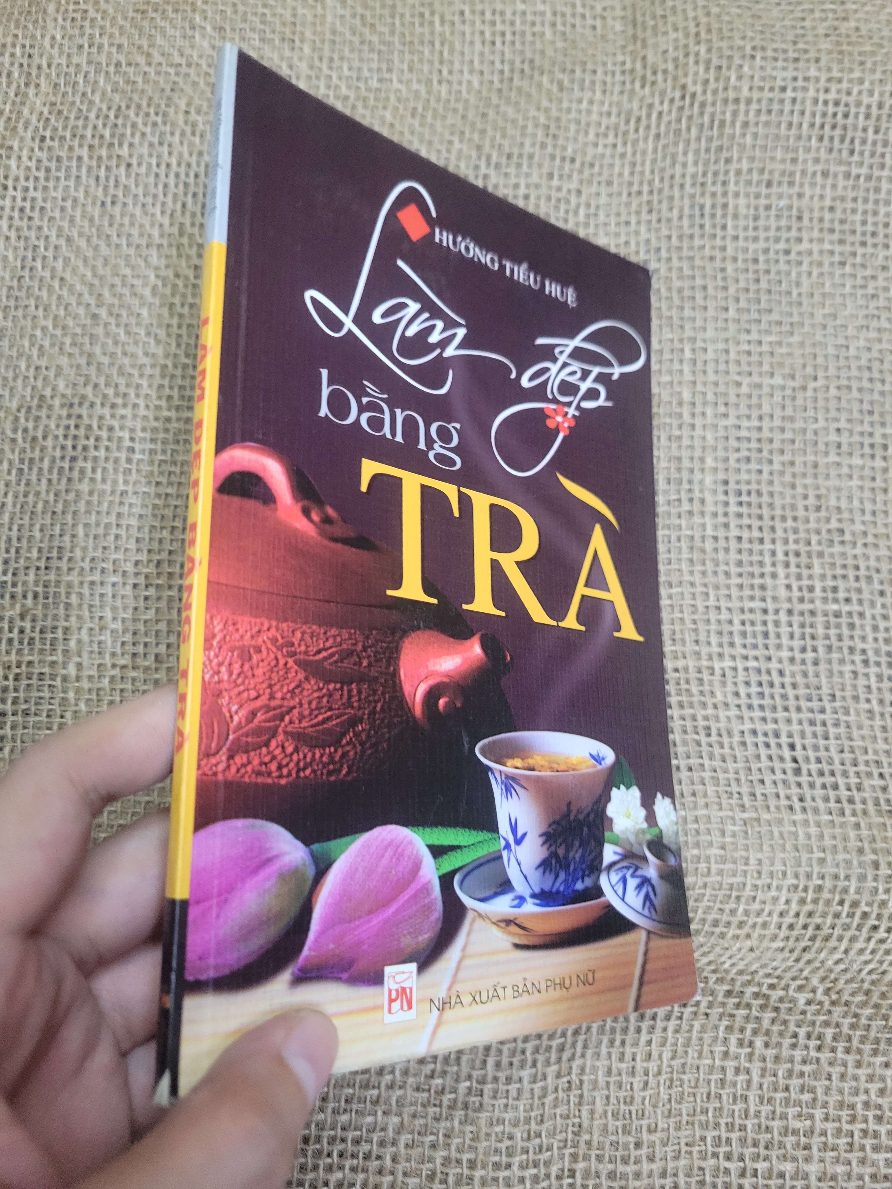 Làm đẹp bằng trà - Hướng Tiểu Huệ sách màu 2008 mới 80% bẩn bìa, ố (Sách kiến thức tổng hợp) HLSC