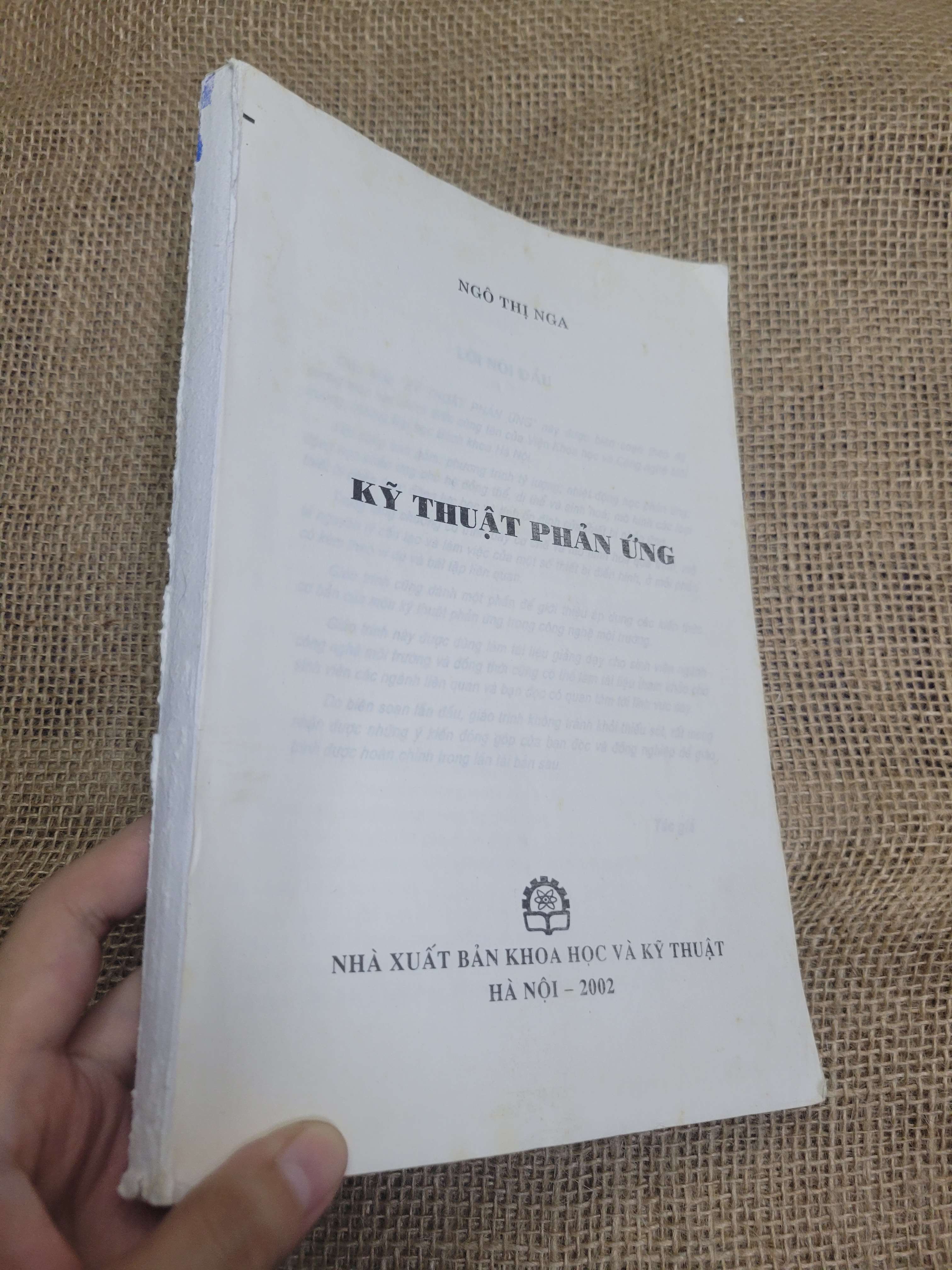 Kỹ thuật phản ứng - Ngô Thị Nga 2002 mới 70% mất bìa, ố (Giáo trình đại học - cao đẳng) HLSC