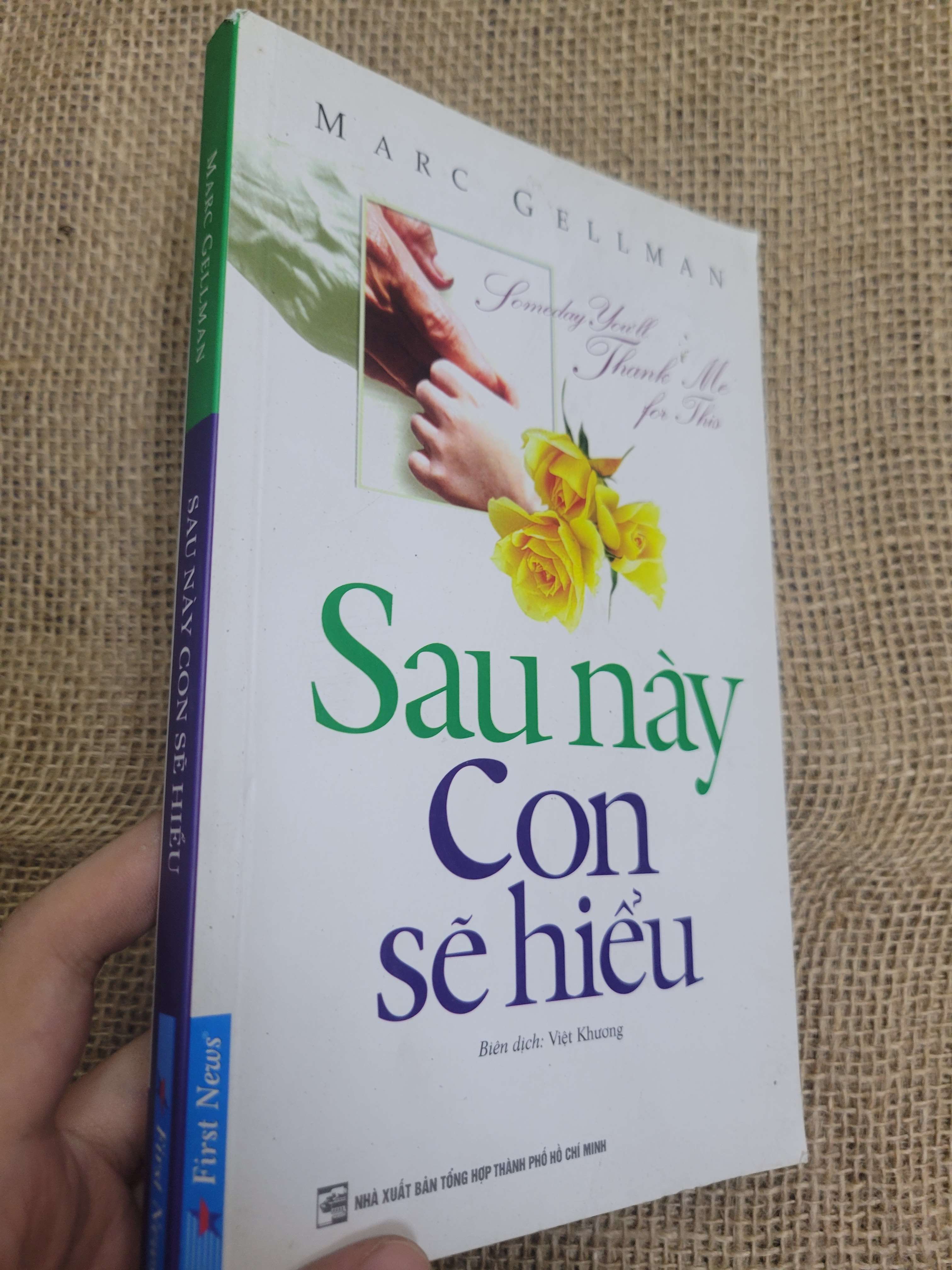 Sau này con sẽ hiểu - Marc Gellman 2018 mới 80% bẩn bìa, ố (Sách văn học) HLSC