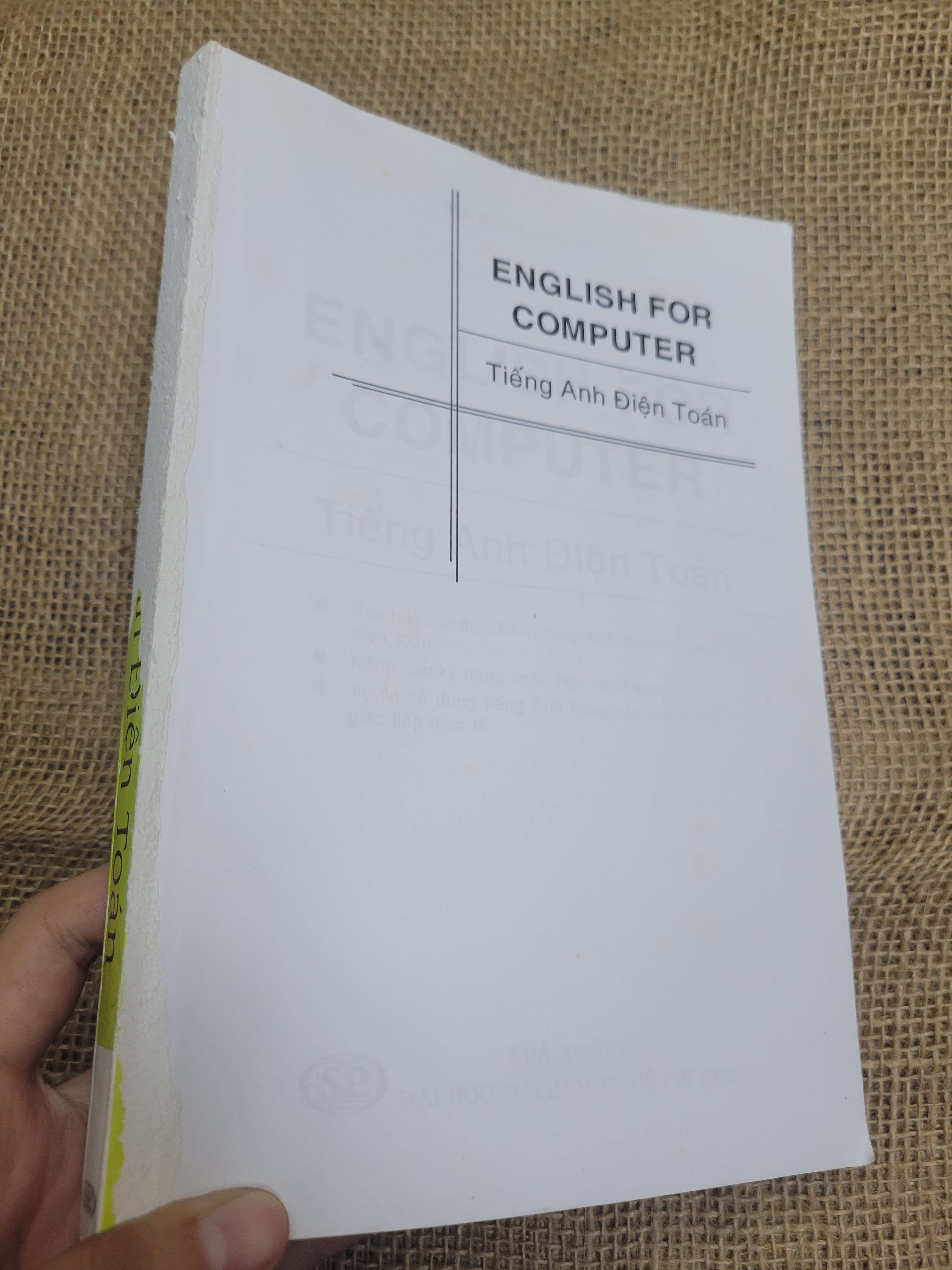 English for computer - Tiếng Anh Điện Toán - Ths. Hoàng Nguyên 2015 mới 80% mất bìa, bẩn, ố (Sách tự học tiếng Anh) HLSC
