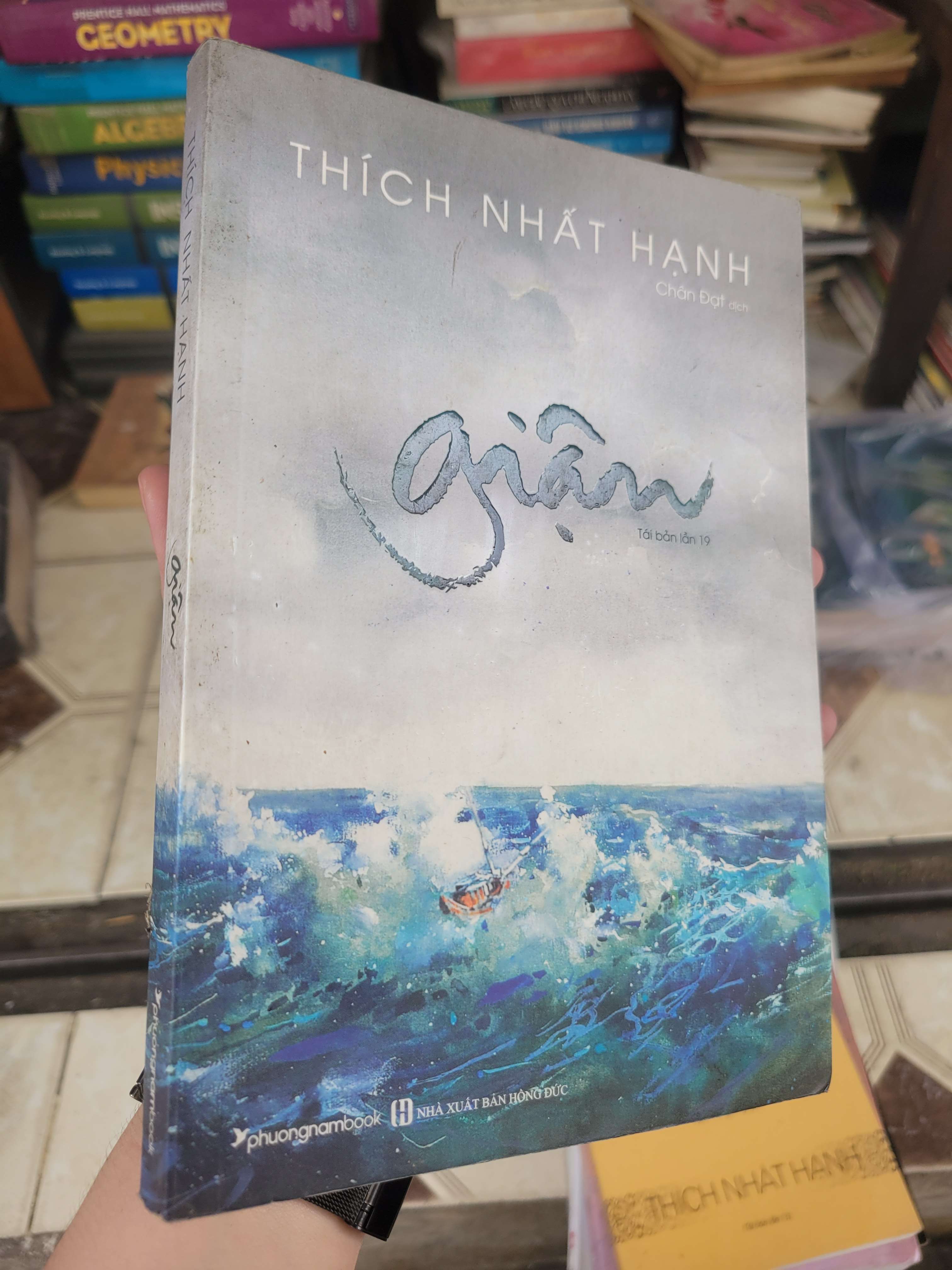 Giận - Thích Nhất Hạnh 2020 mới 80% ố, bẩn bìa (Sách tôn giáo - tâm linh) BGB