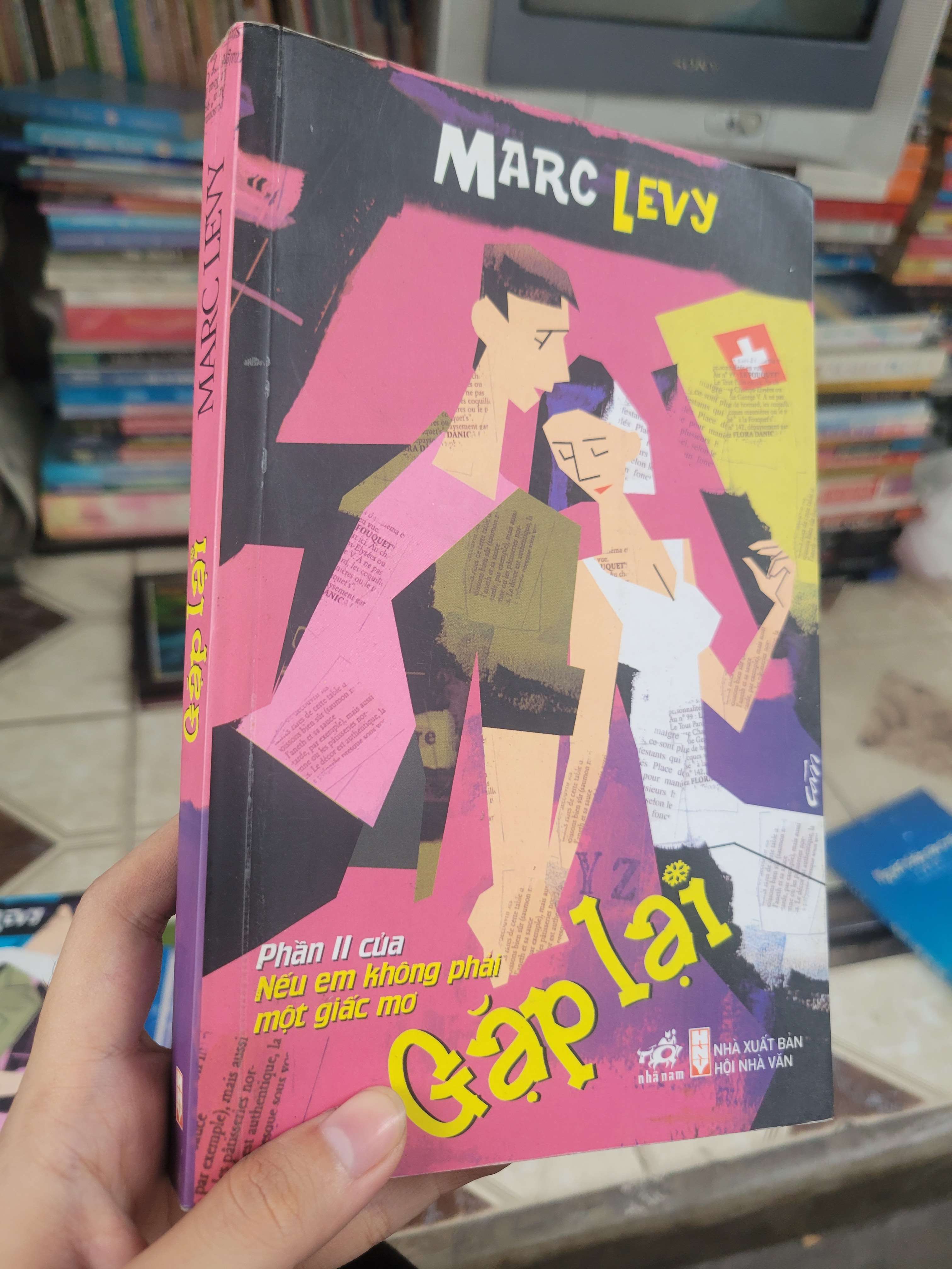 Gặp lại - Marc Levy 2007 mới 80% bẩn bìa, ố (Sách văn học) BGB