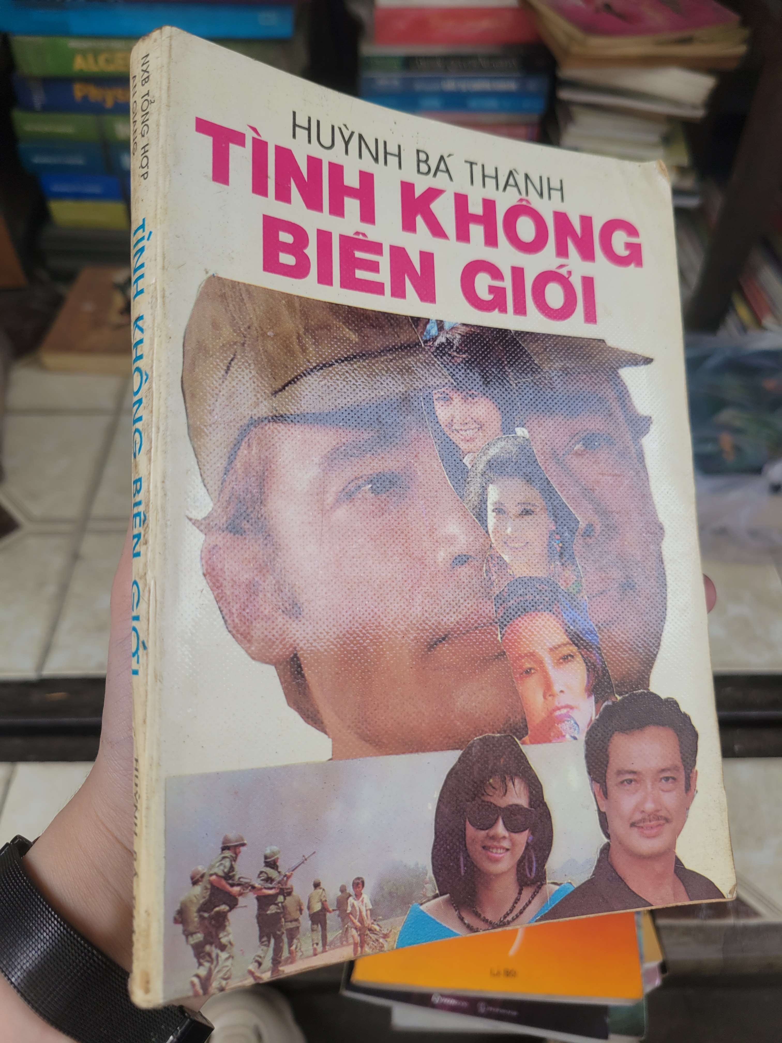 Tình không biên giới - Huỳnh Bá Thành 1990 mới 80% ố, bẩn bìa (Sách văn học) BGB
