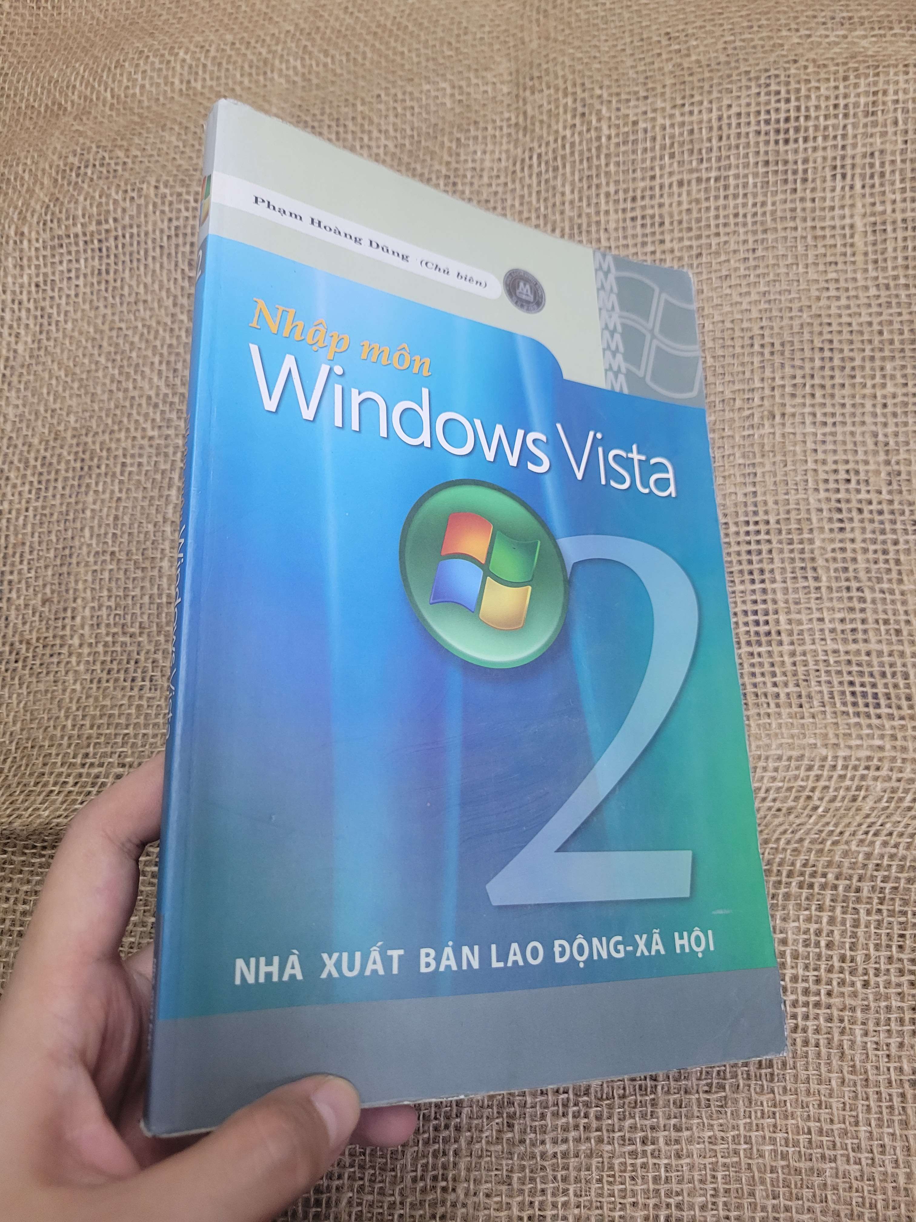 Nhập môn Windows Vista - Phạm Hoàng Dũng 2007 mới 80% bẩn bìa, ố, tróc bìa (Sách giáo khoa - giáo trình) HLSC