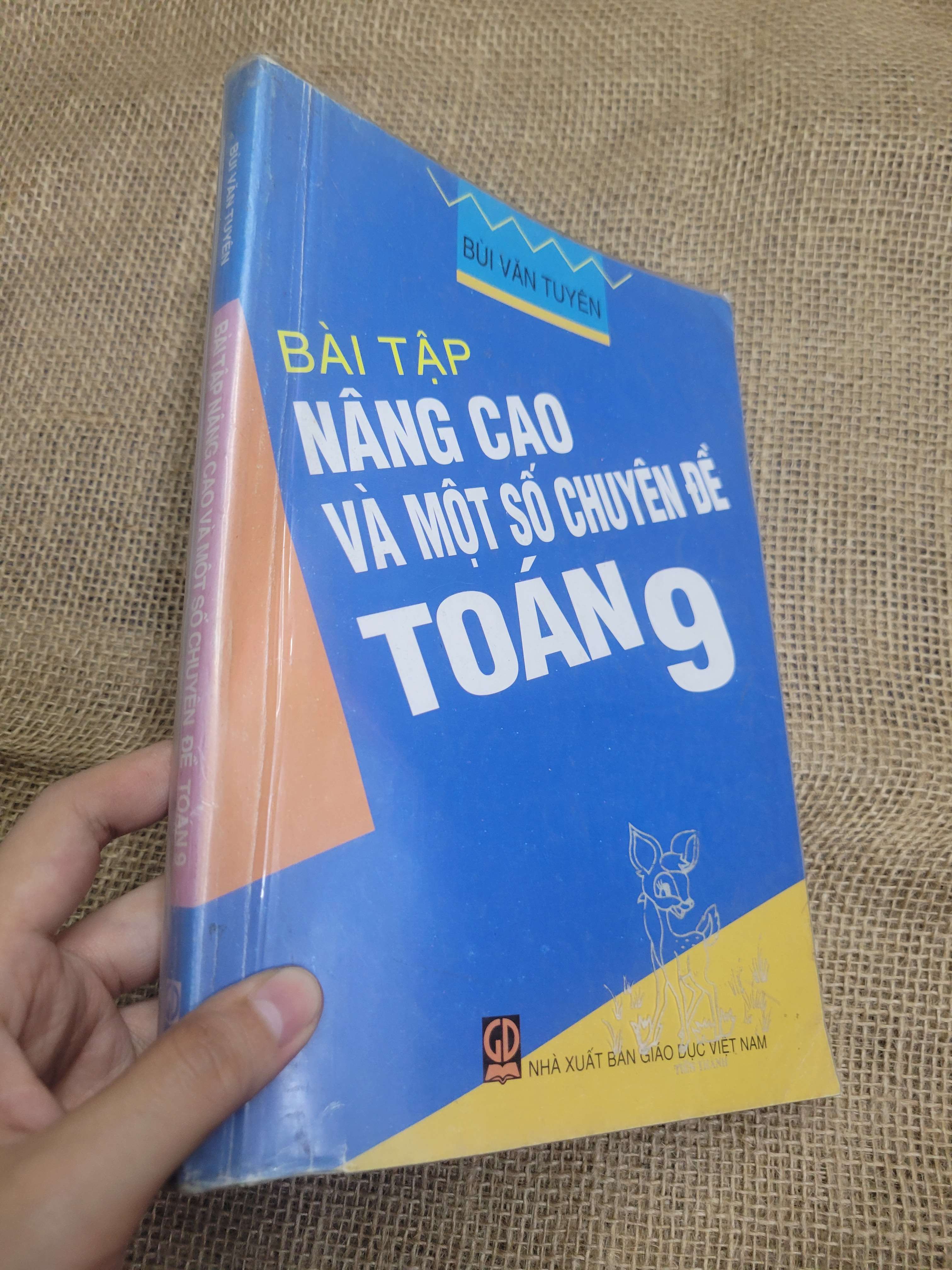 Bài tập nâng cao và một số chuyên đề toán 9 - Bùi Văn Tuyên 2009 mới 80% bẩn bìa, ố (Sách giáo khoa - giáo trình) HLSC