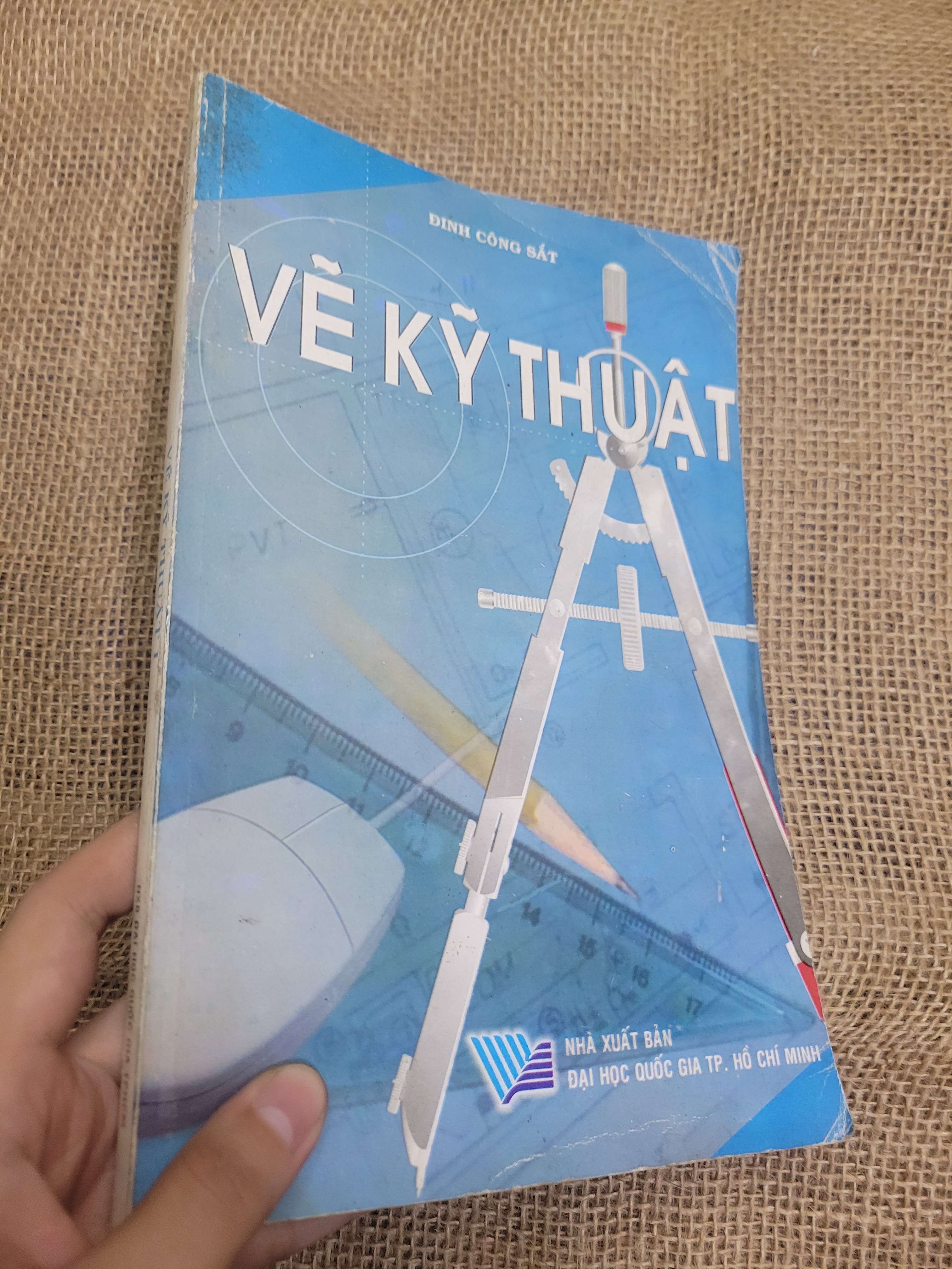 Vẽ kỹ thuật - Đinh Công Sắt 2008 mới 80% bẩn bìa, ố (Giáo trình đại học - cao đẳng) HLSC