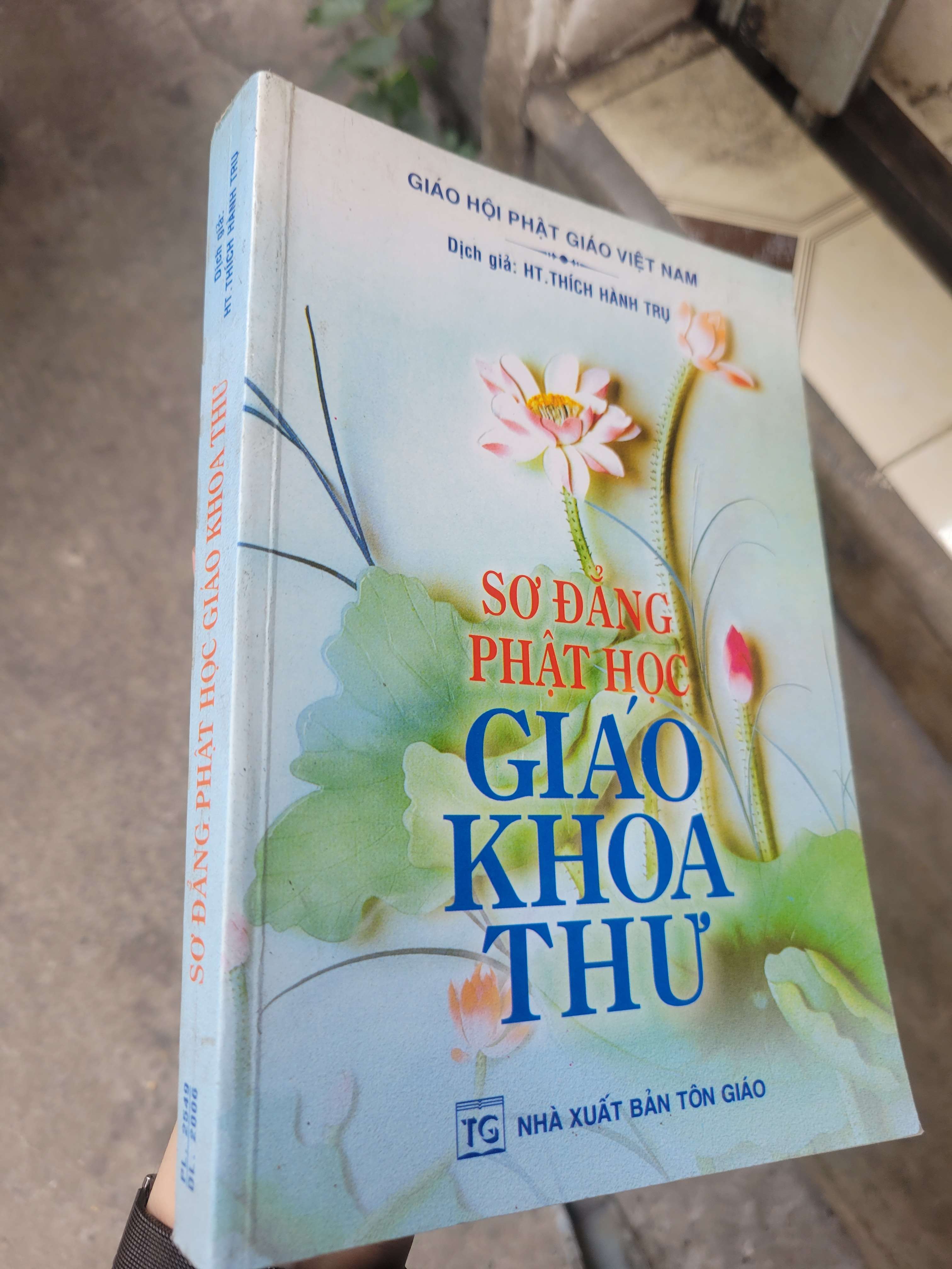Sơ đẳng Phật học giáo khoa thư - HT. Thích Hành Trụ 2006 mới 80% ố, bẩn bìa (Sách tôn giáo - tâm linh) BGB