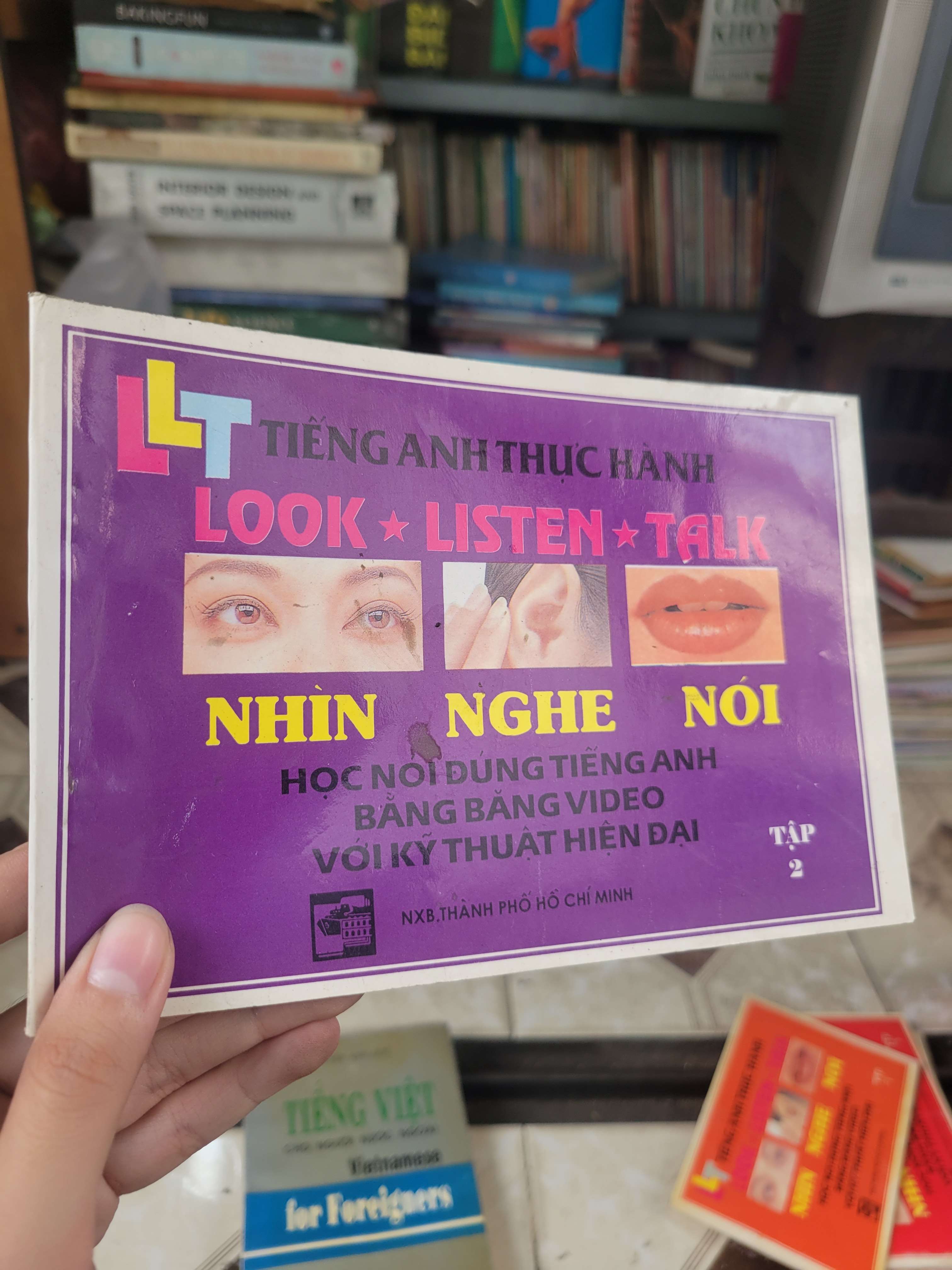 Tiếng anh thực hành Nhìn - Nghe - Nói tập 2 1994 mới 80% bẩn bìa, ố (Sách tự học tiếng Anh) BGB