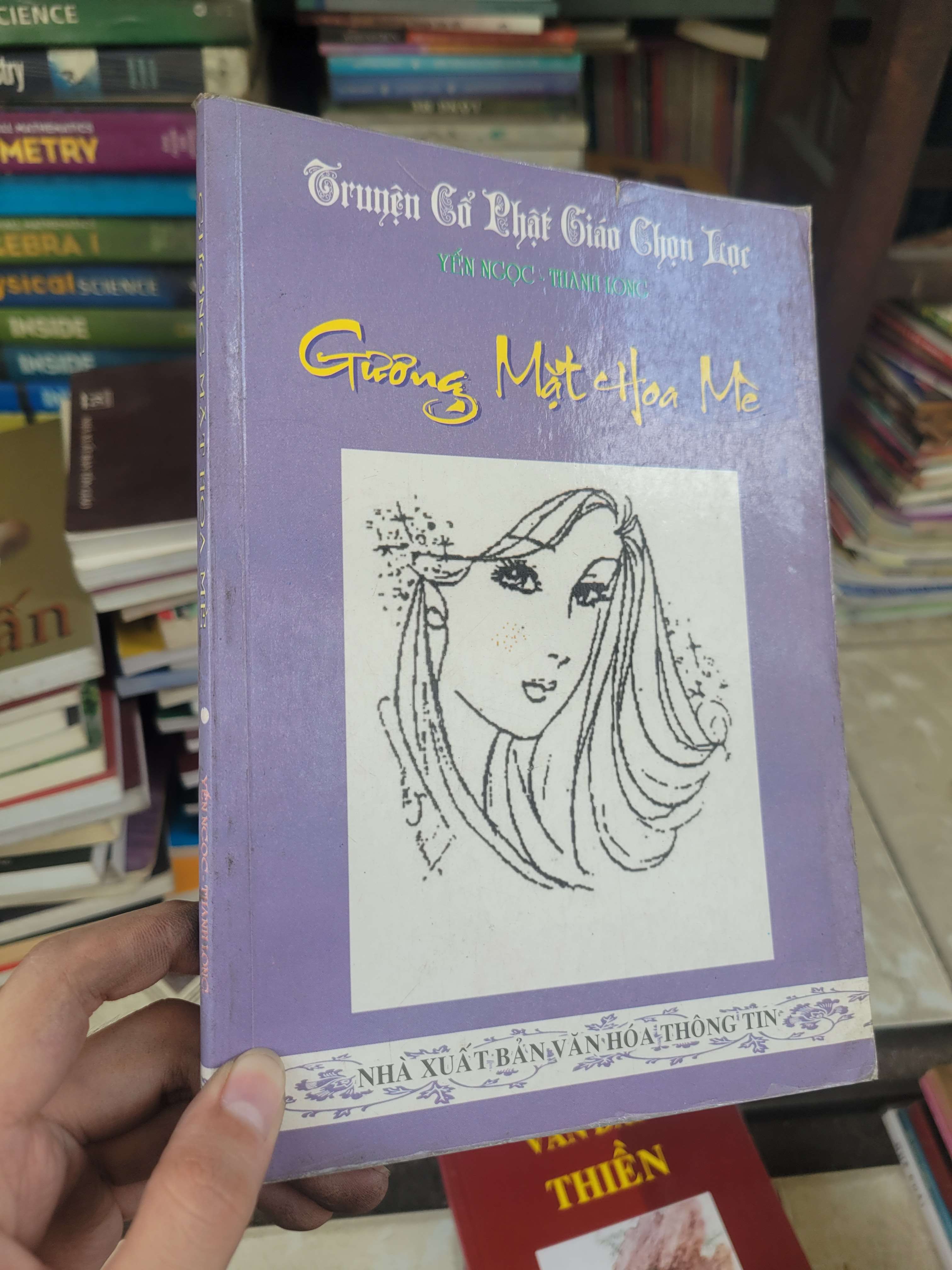 Truyện cổ Phật giáo chọn lọc: Gương mặt hoa Mè - Yến Ngọc, Thanh Long 2010 mới 80% bẩn bìa, ố (Sách tôn giáo - tâm linh) BGB