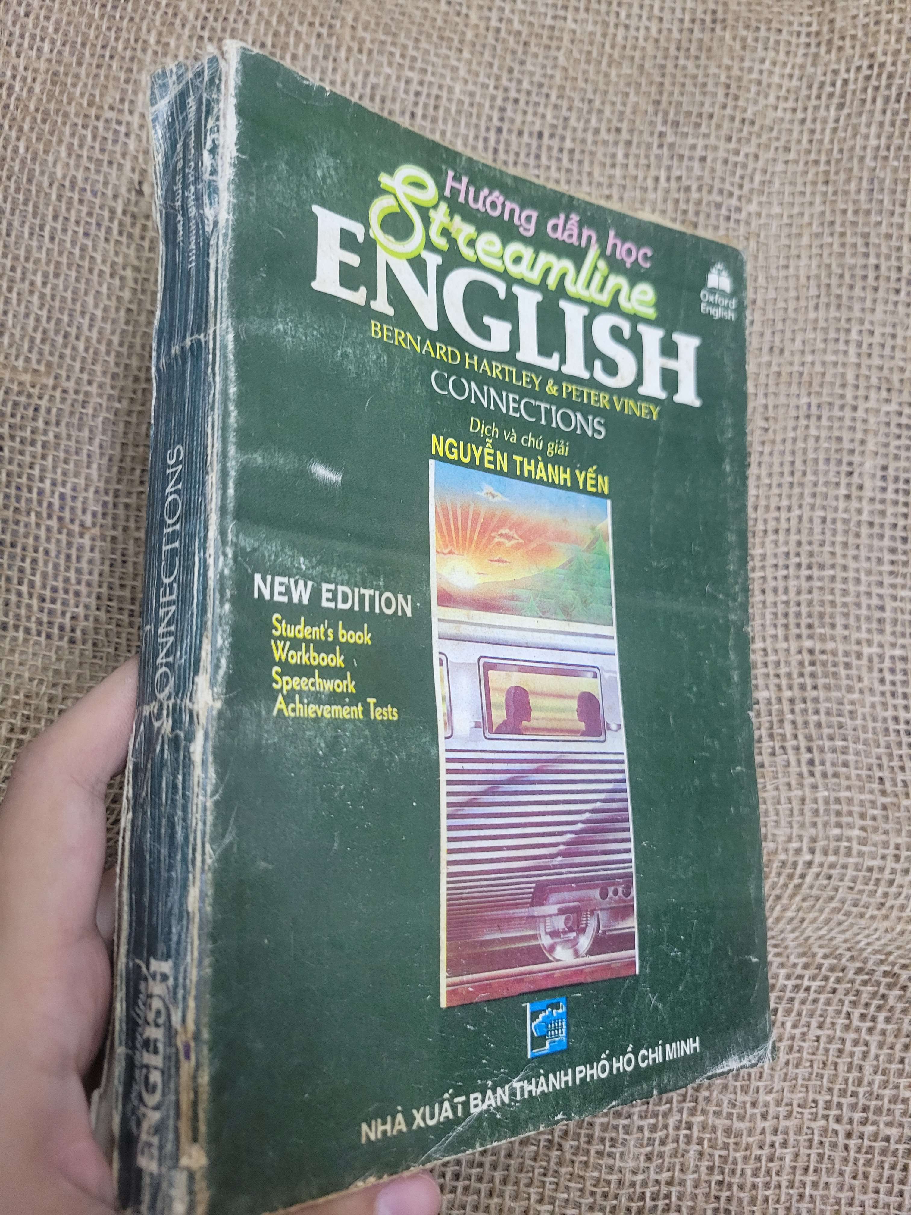 Hướng dẫn học Streamline English Connections - Bernard Hartley, Peter Viney song ngữ mới 80% bẩn bìa, ố (Sách tự học tiếng Anh) HLSC