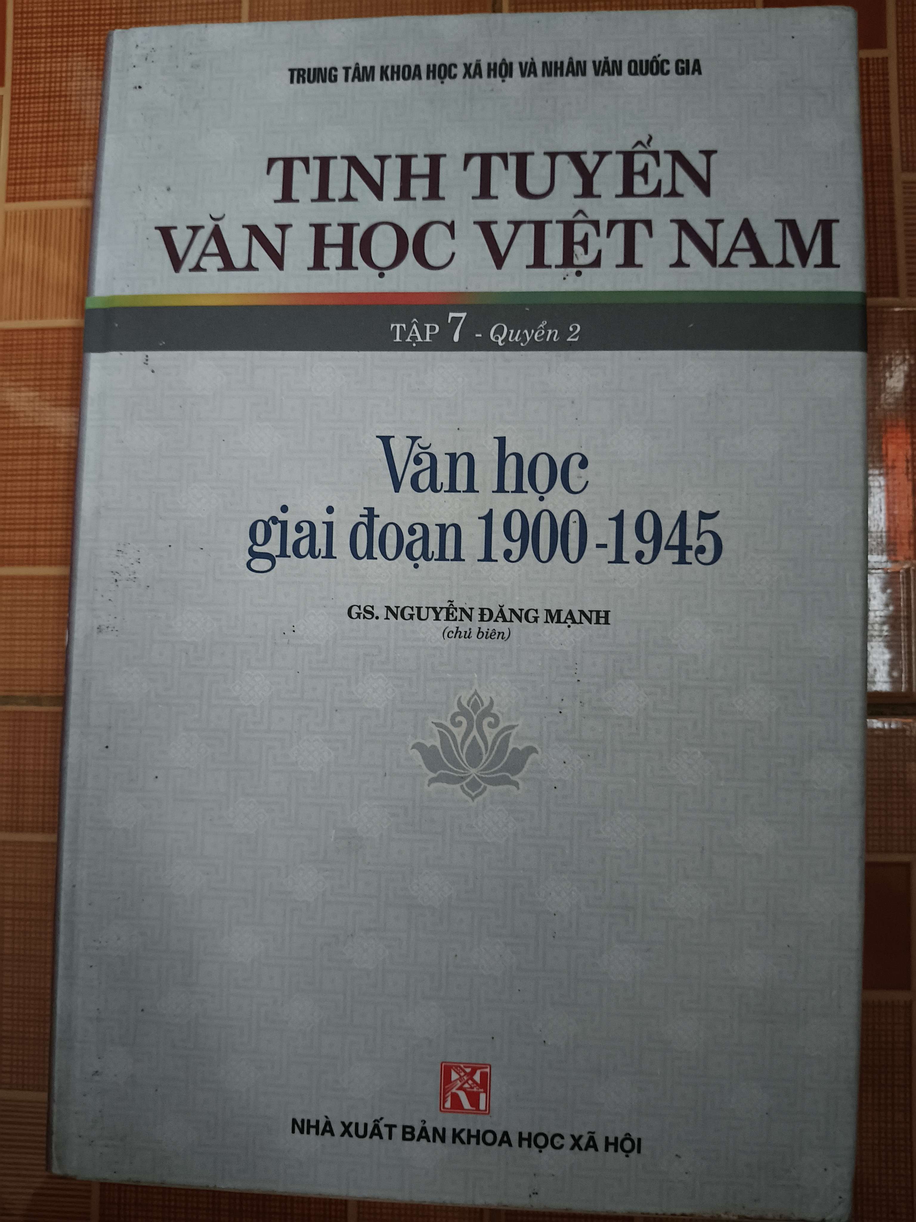 Tinh tuyển văn học Việt Nam 7 quyển 2: Văn học thế kỷ 18 - Xb 2004 - 1009 trang (Văn học Việt Nam) ANTQ