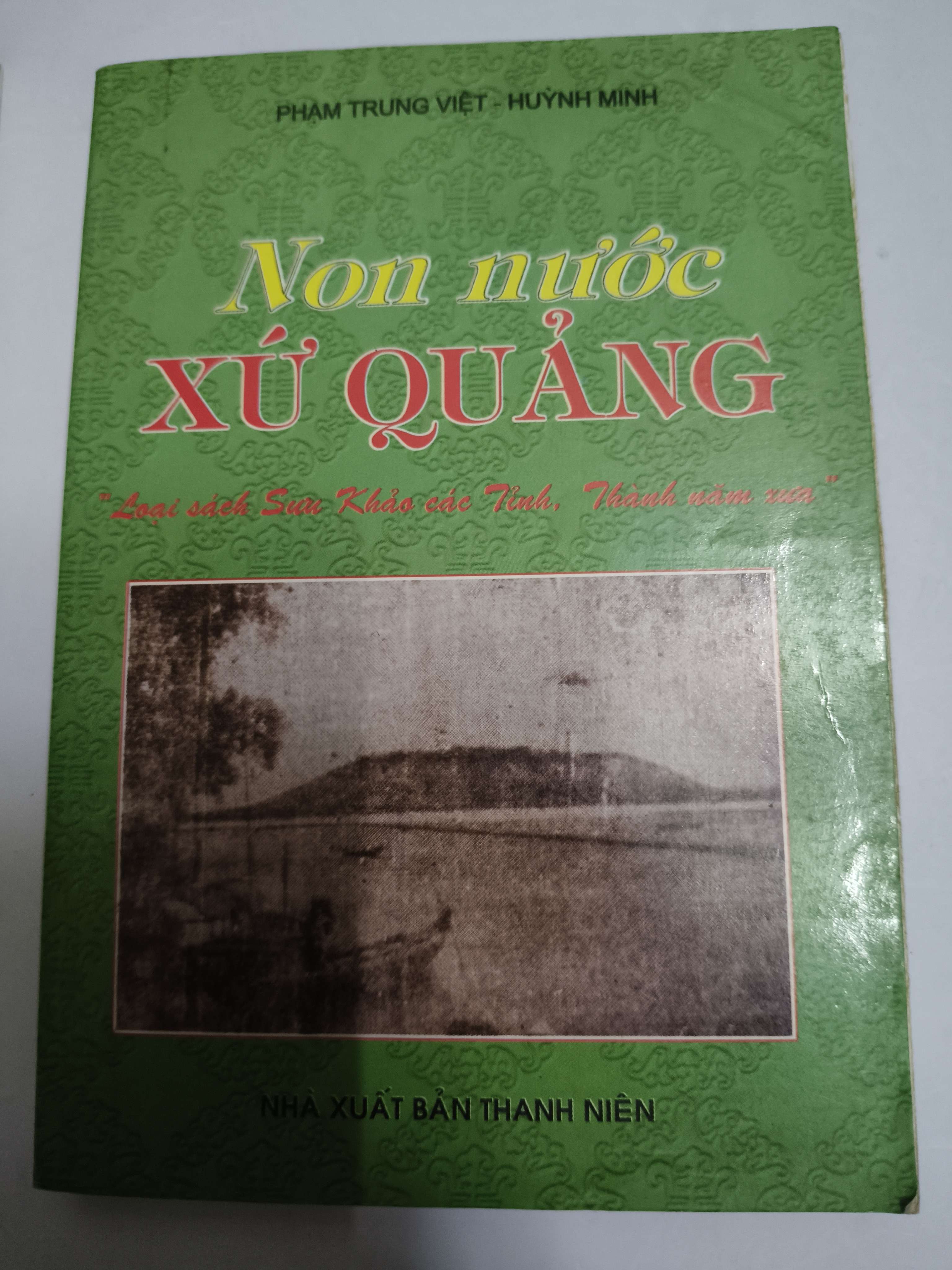 Non Nước xứ Quảng - Xb 2003 - 300 trang (Lịch sử Việt Nam) ANTQ