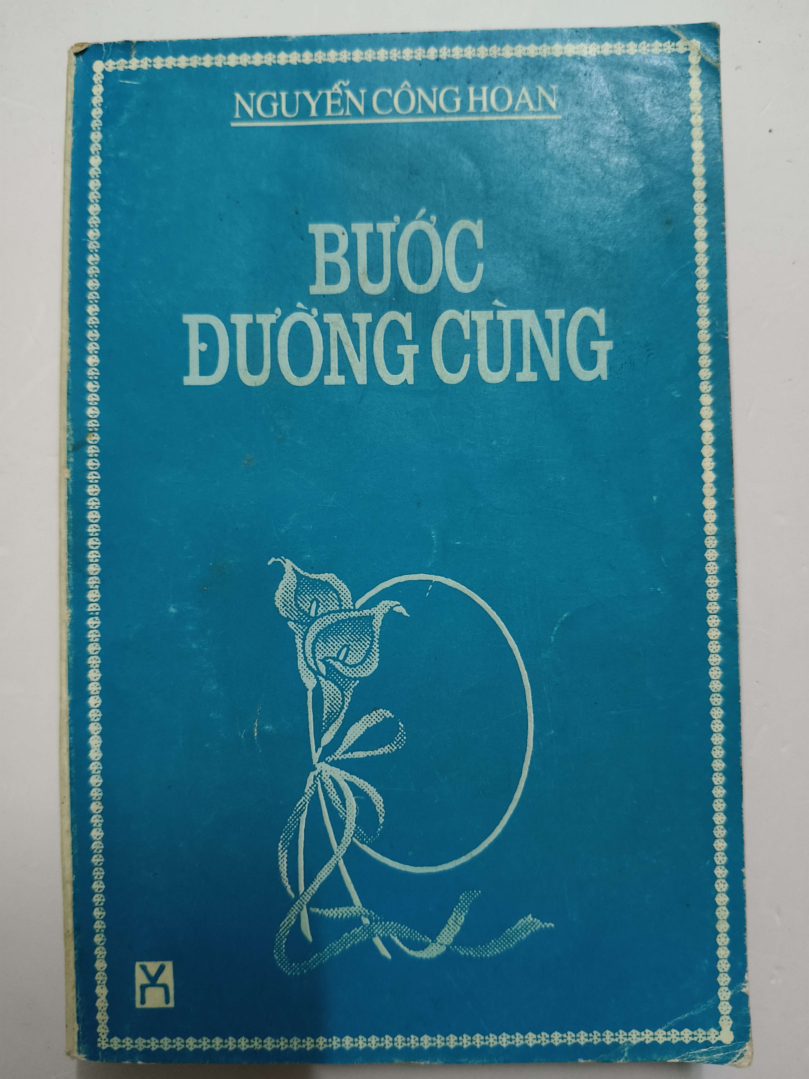 Bước đường cùng (S39) - Xb 1996 - 255 trang - Kt 10 x 15.5 (Sách văn học) ANTQ