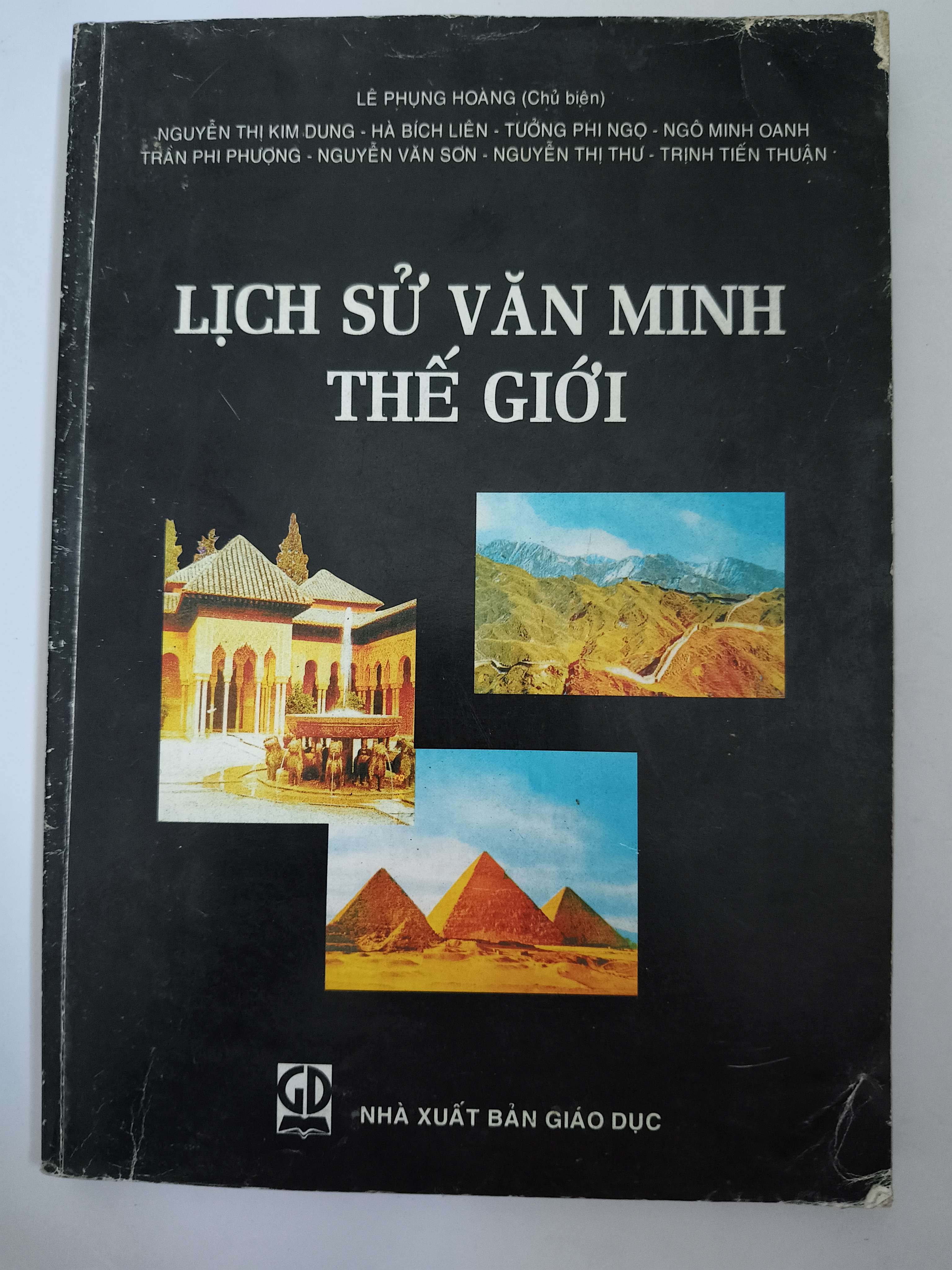 Lịch sử văn minh thế giới - Xb 2000 - 280 trang (Sách lịch sử - triết học) ANTQ