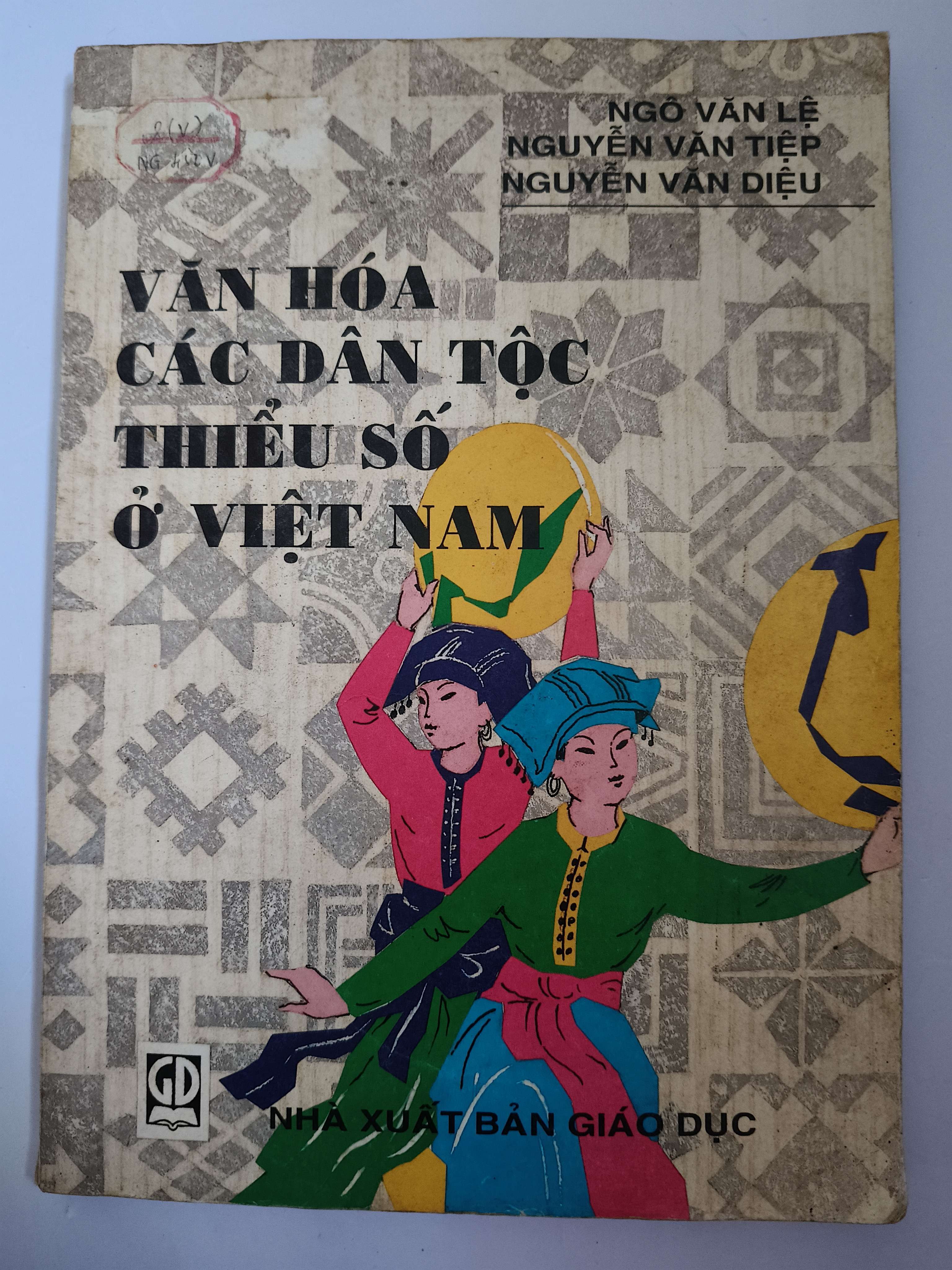 Văn hóa các dân tộc thiểu số Việt Nam - Xb 1997 - 222 trang (Lịch sử Việt Nam) ANTQ