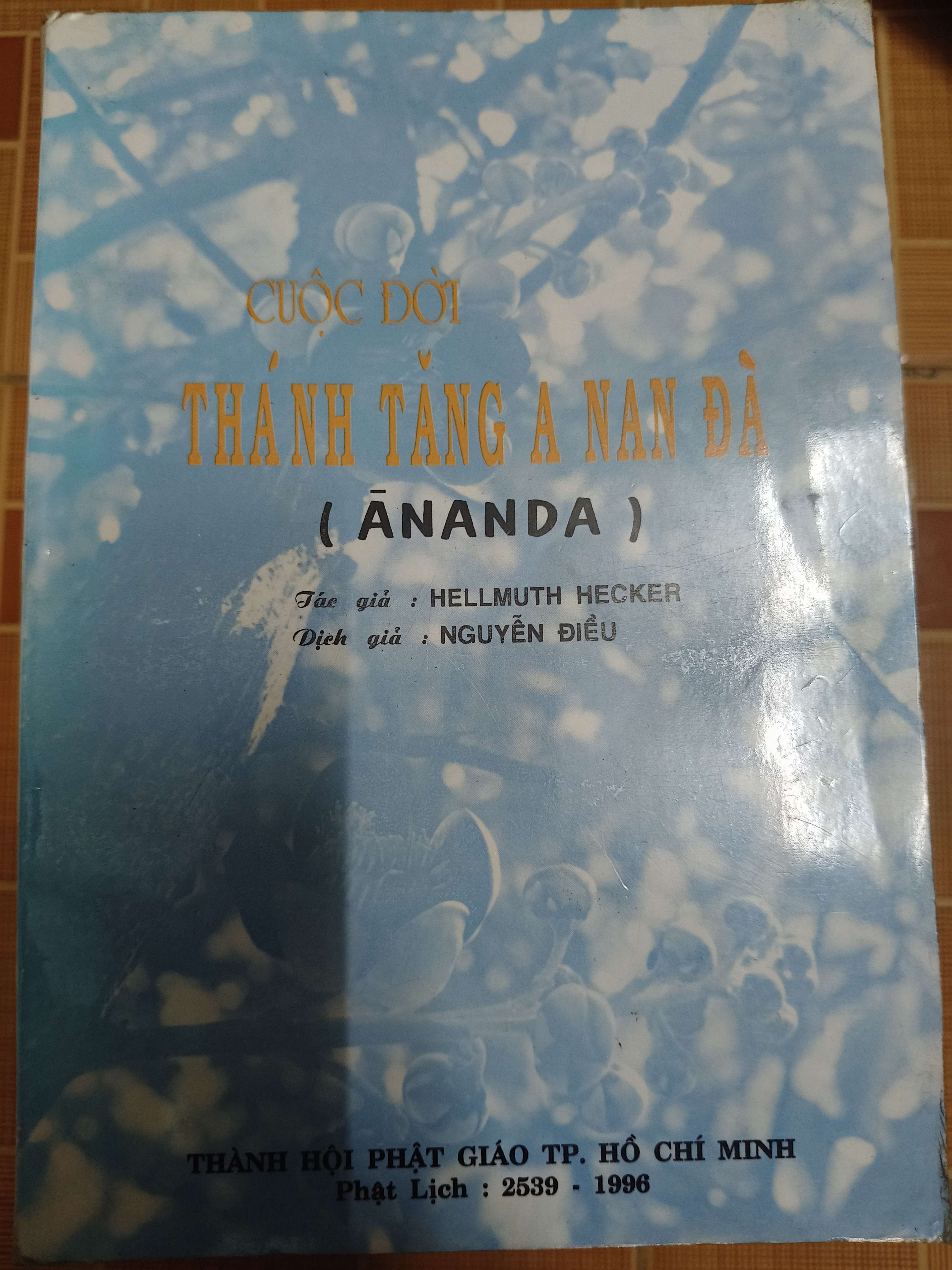 Cuộc đời thánh tăng A nan đà - Xb 1996 - 230 trang (Sách lịch sử - triết học) ANTQ