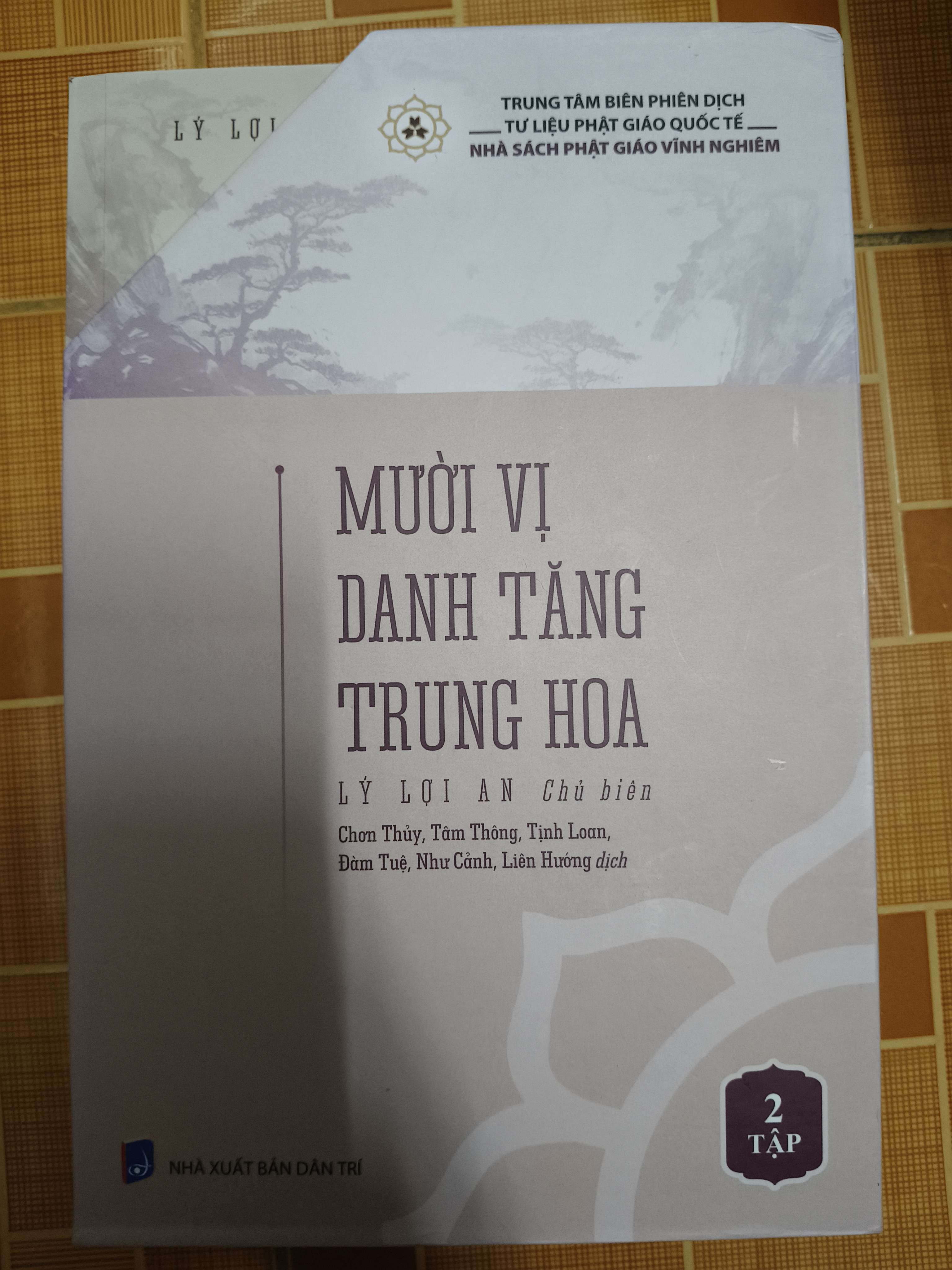 Mười vị danh tăng Trung Hoa - Xb 2024 - 830 trang (Sách lịch sử - triết học) ANTQ