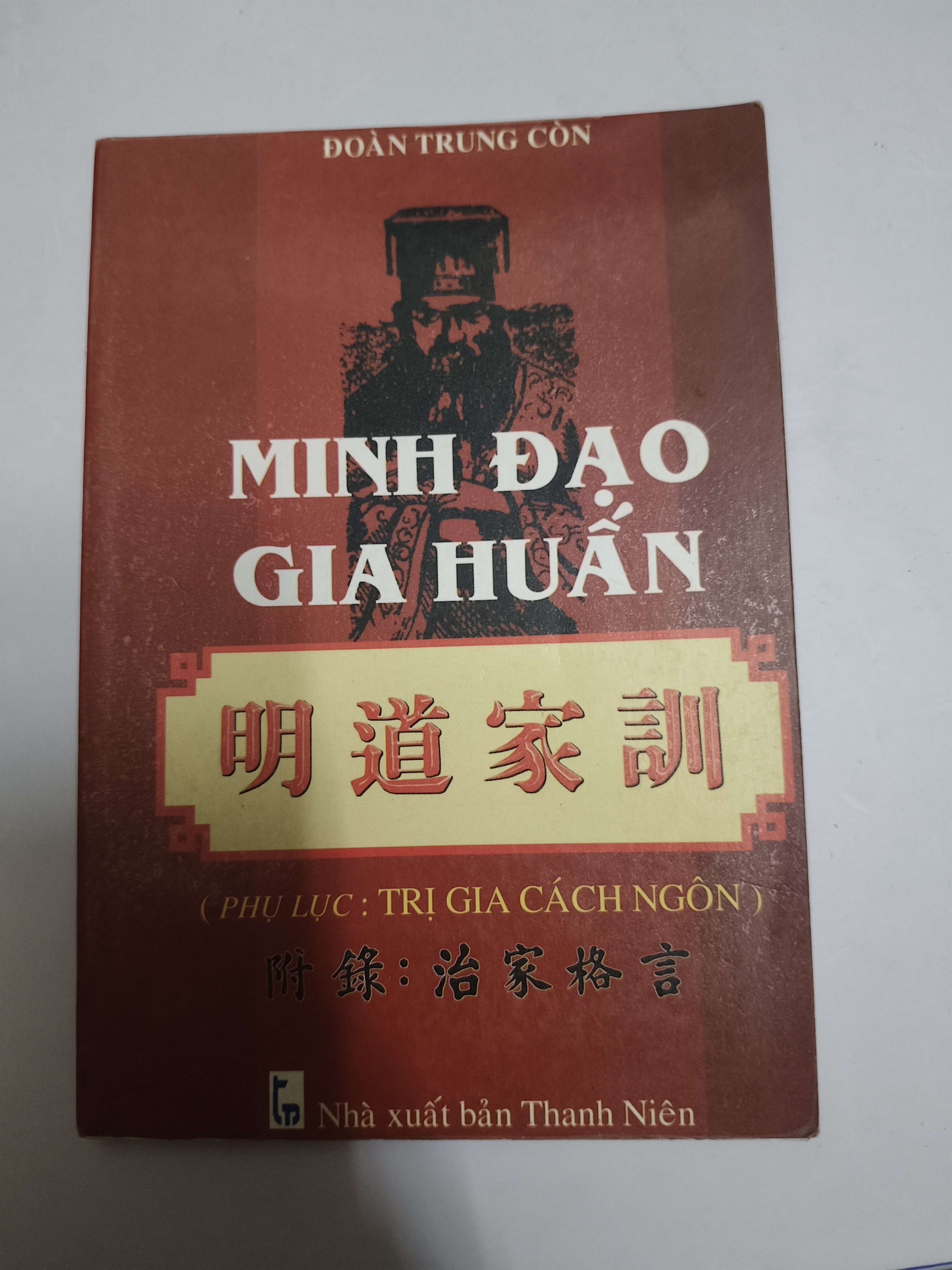 Minh đạo gia huấn - Xb 2000 - 106 trang (Sách lịch sử - triết học) ANTQ