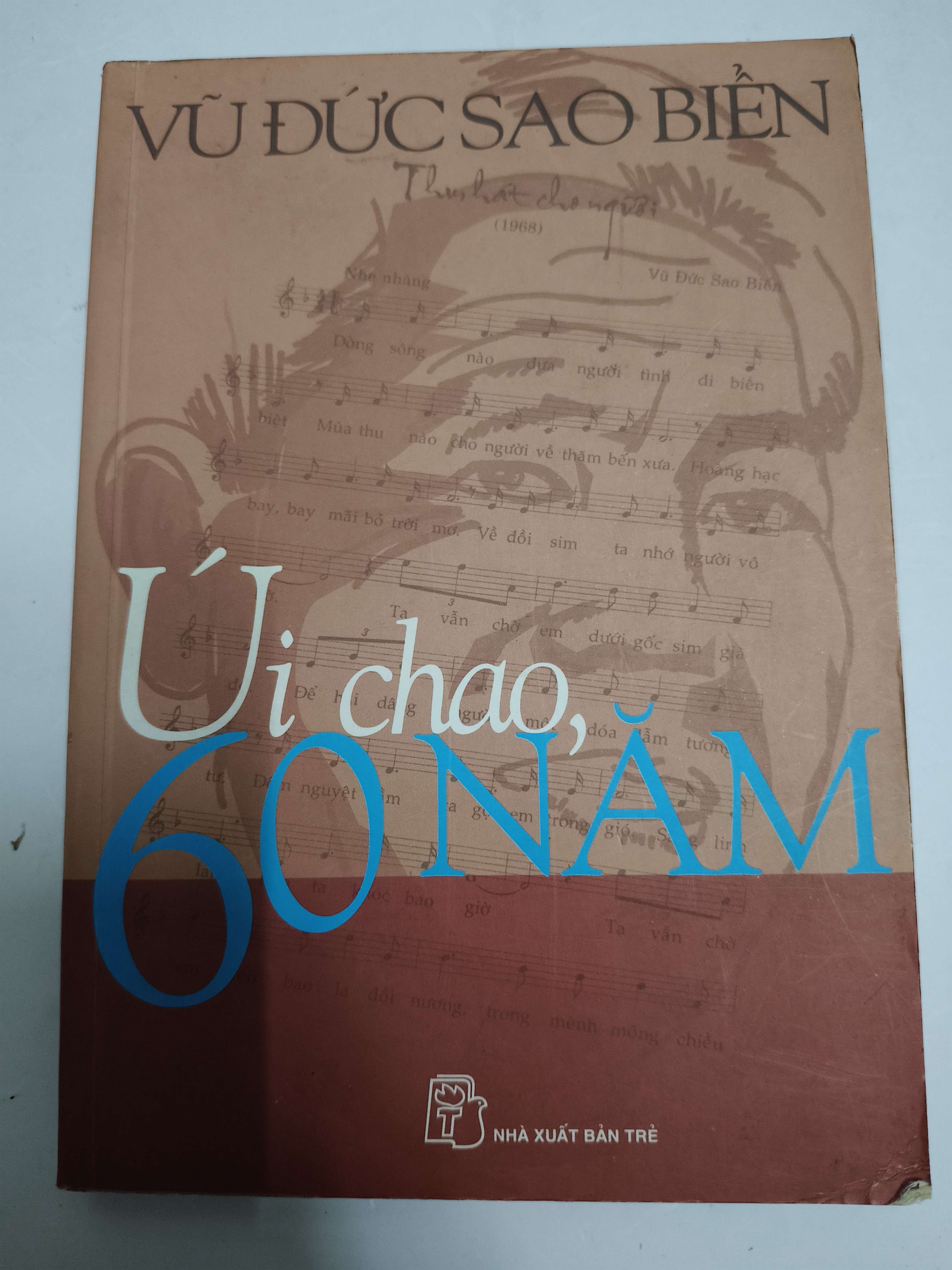 Úi chao 60 năm - Xb 2007 - 286 trang 80 (Sách văn học) ANTQ