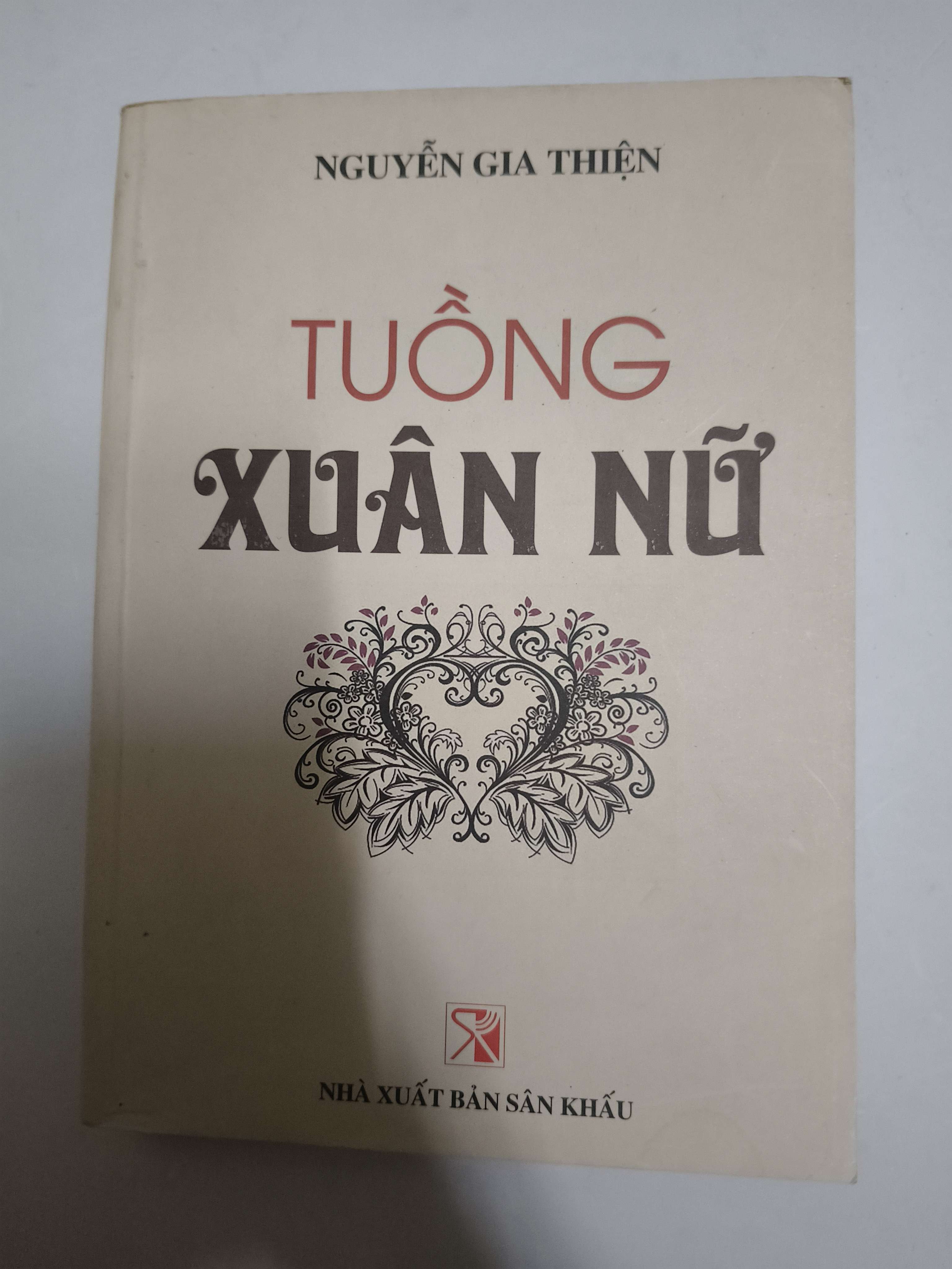 Tuồng Xuân nữ - Xb 2017 - 327 trang (Sách văn học) ANTQ