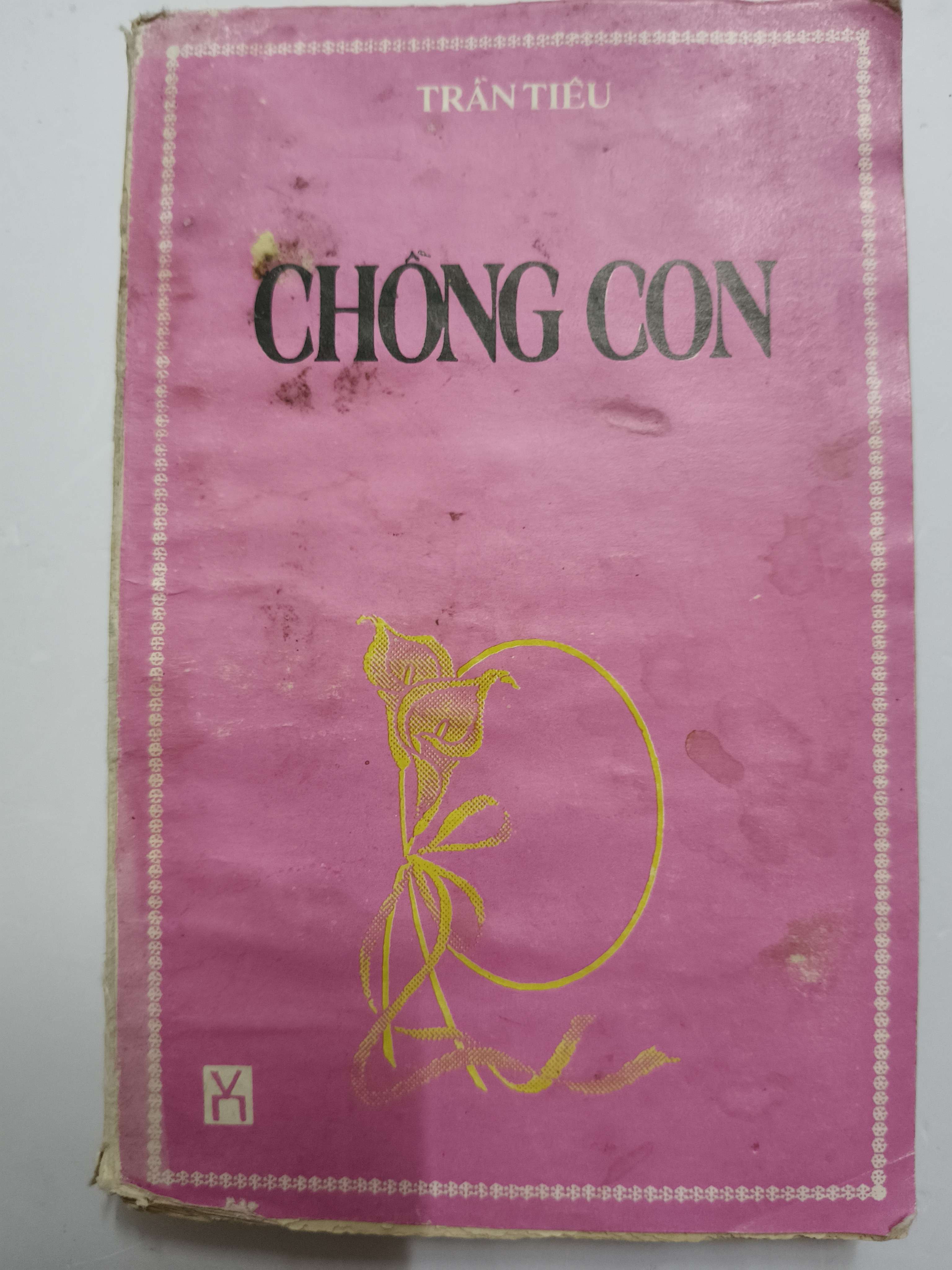 Chồng con (S38) - Xb 1995 - 272 trang - Kt 10 x 15.5 (Sách văn học) ANTQ