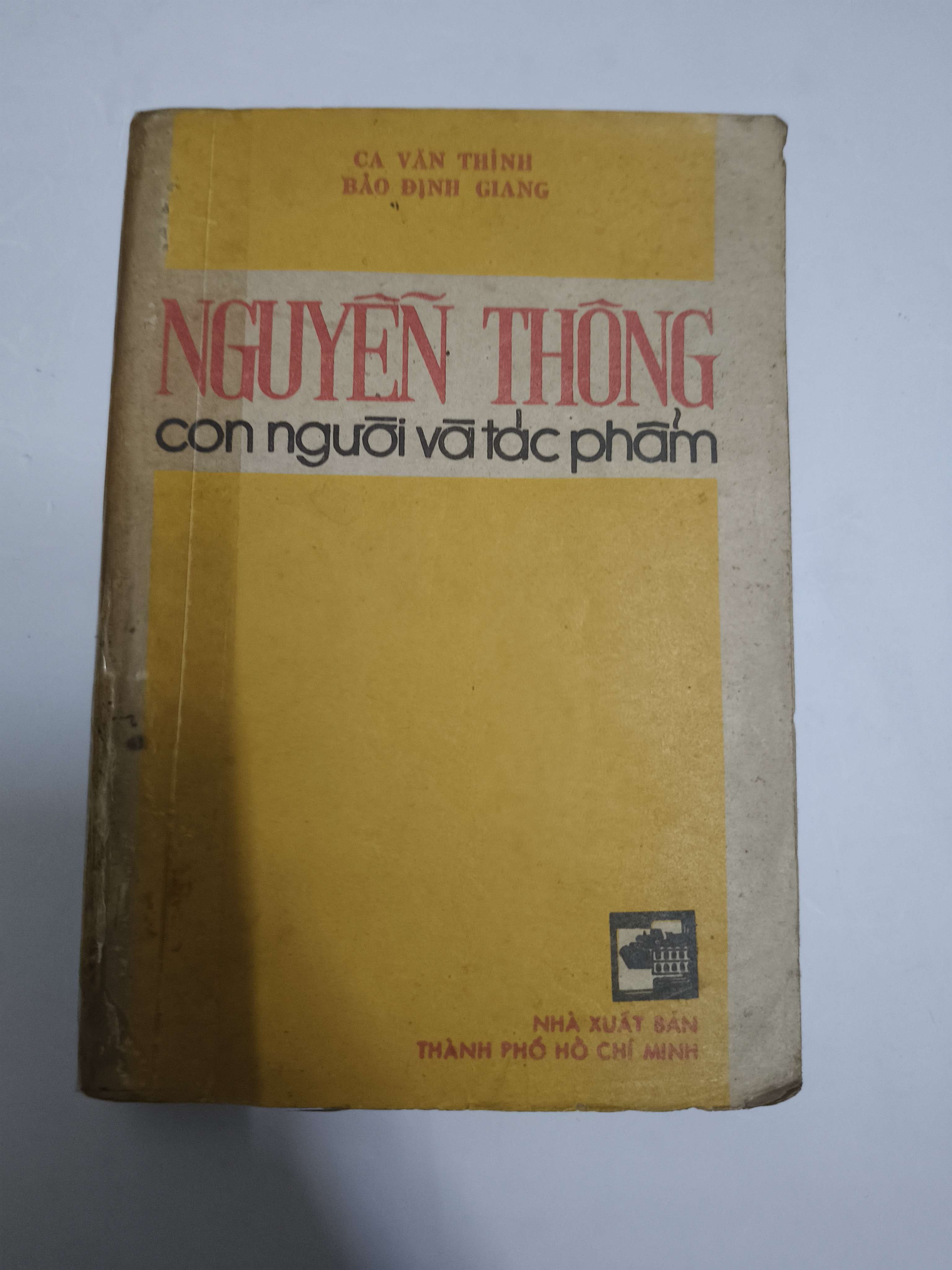 Nguyễn Thông con người và tác phẩm - Xb1984 - 327 trang   (Lịch sử Việt Nam) ANTQ
