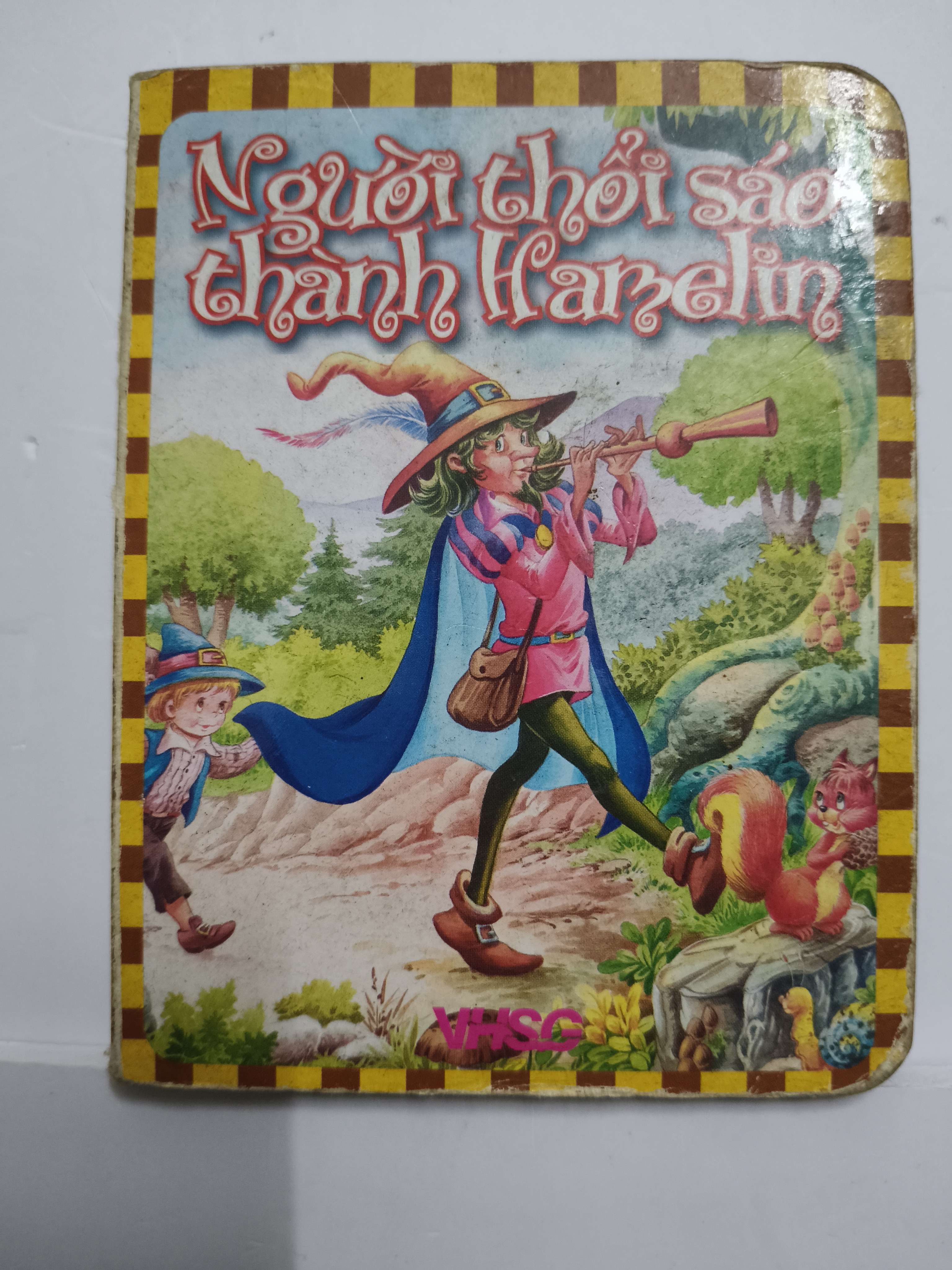 Người thổi sáo thành Hamelin (S47) - Xb 2007 - Kt 10 x 13 (Sách văn học) ANTQ
