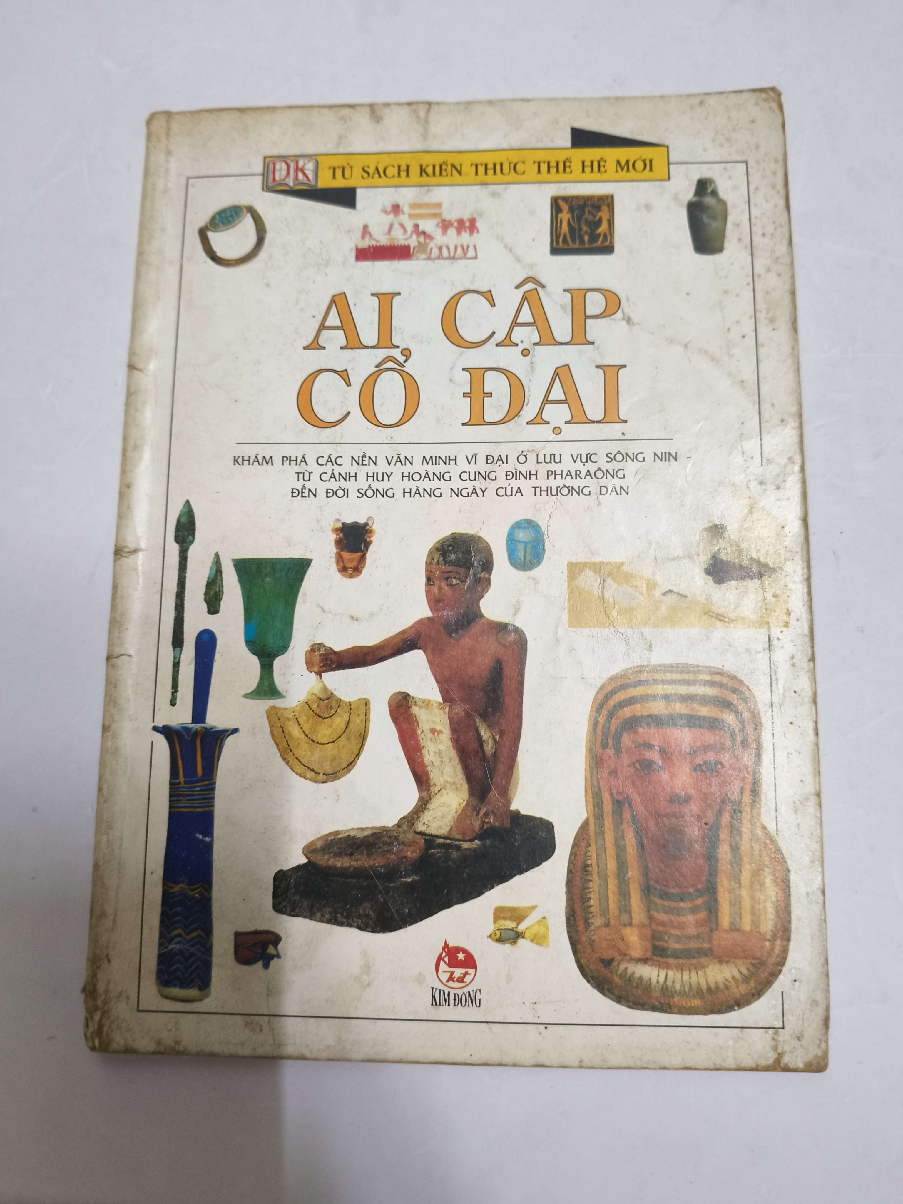 Ai Cập cổ đại - Xb 2006 - 80 trang (Sách lịch sử - triết học) ANTQ