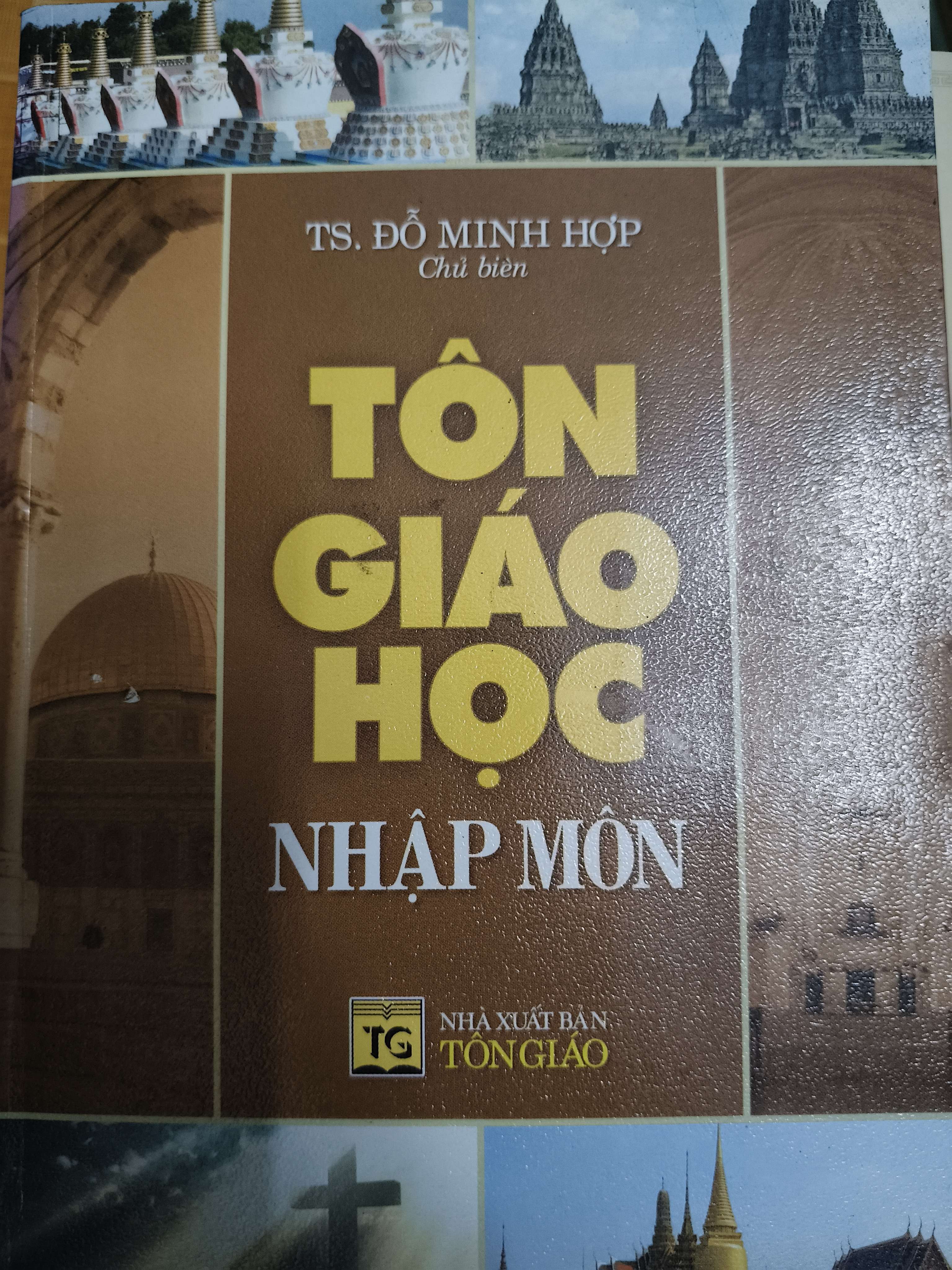 Tôn giáo học nhập môn - Xb 2009 - 517 trang (Sách tôn giáo - tâm linh) ANTQ