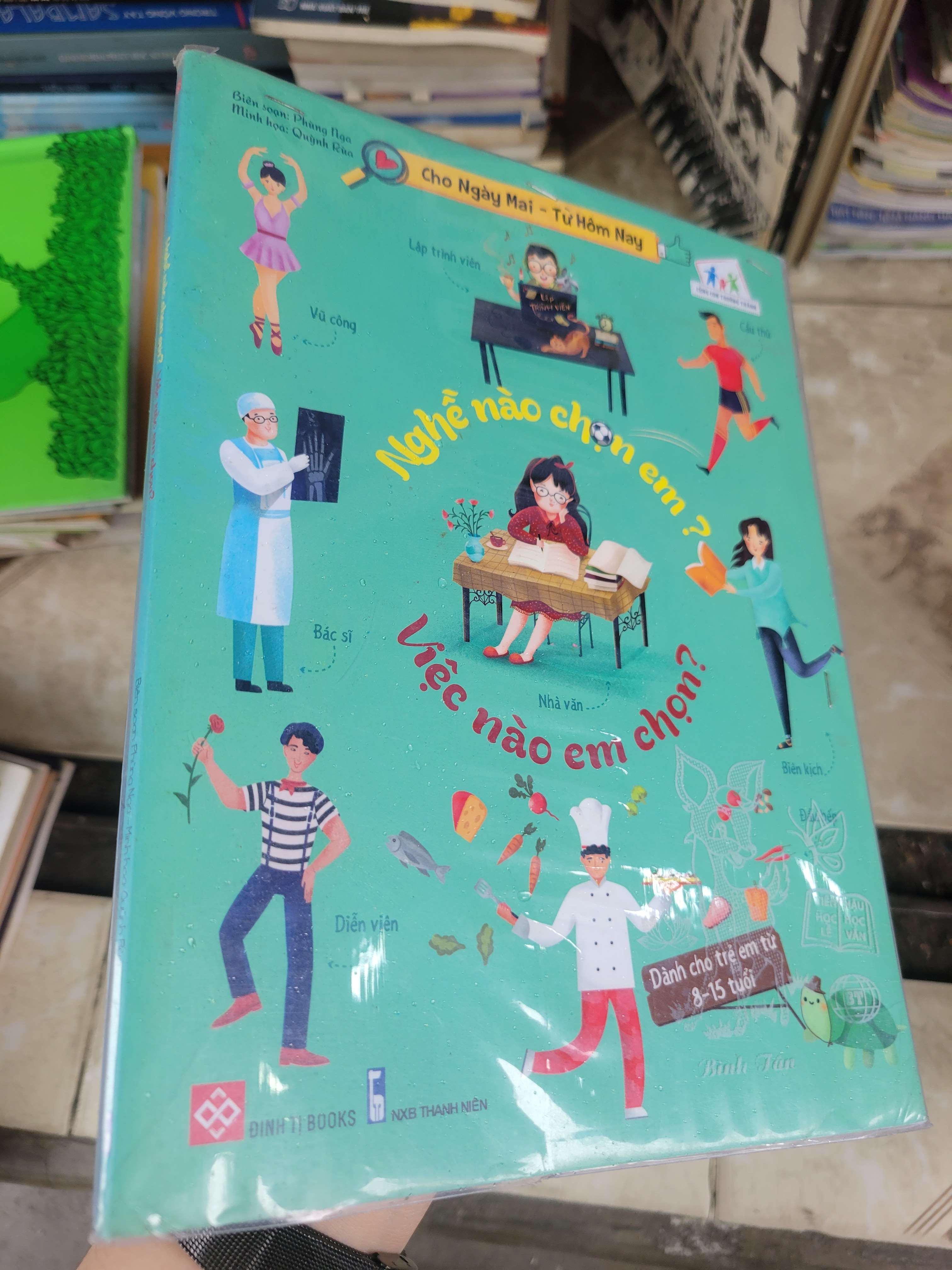 Nghề nào chọn em? Việc nào chọn em? - Phương Nga, Quỳnh Rùa sách màu 2019 mới 80% ố, bẩn bìa (Kiến thức - kỹ năng cho con) BGB